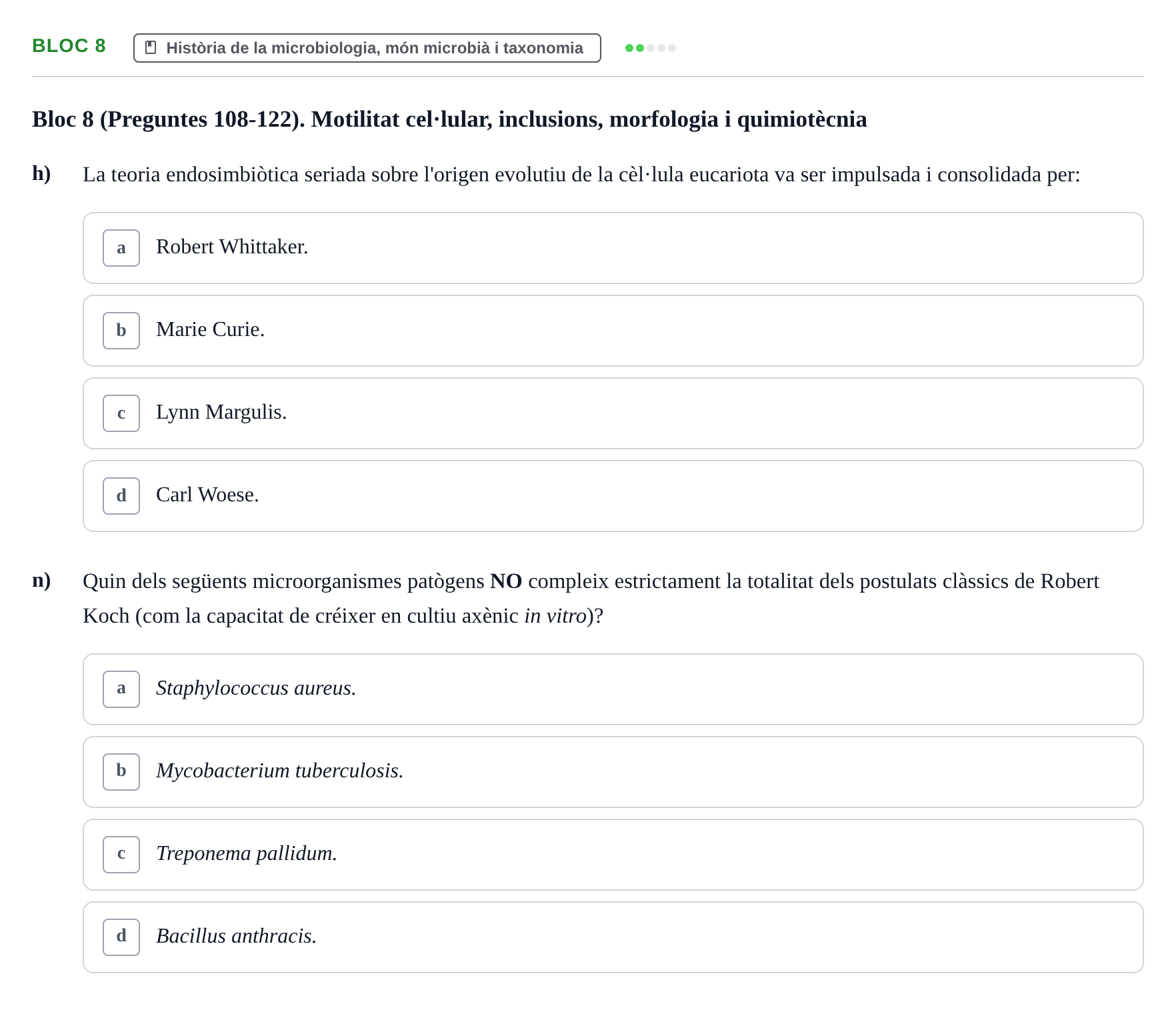 Enunciado: Ejercicio Bloc 8 - Història de la microbiologia, món microb… · Microbiología I UB Recopilació d'avaluació: Exàmens de Microbiologia I (Primer Parcial)