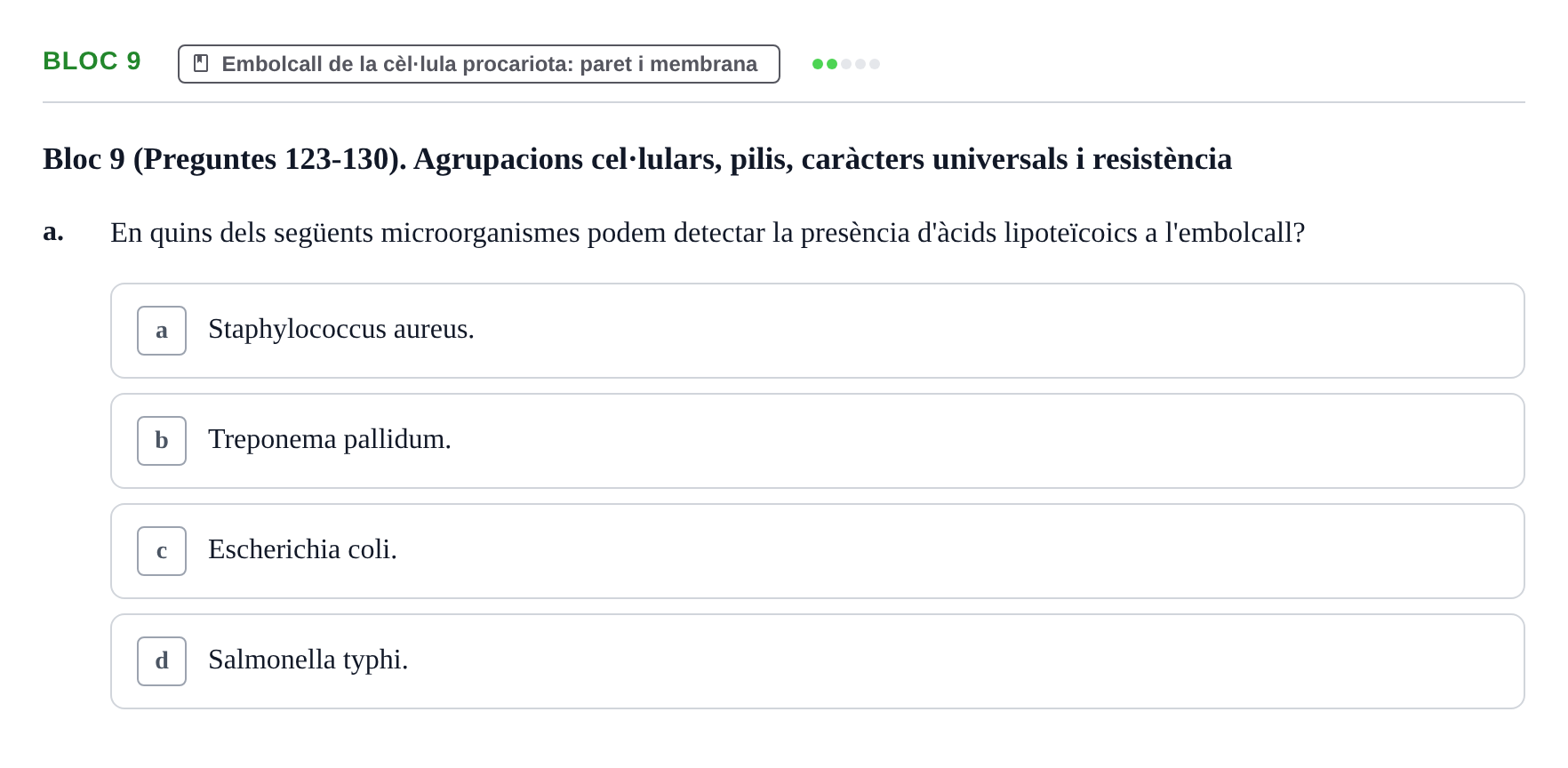 Enunciado: Ejercicio Bloc 9 - Embolcall de la cèl·lula procariota: par… · Microbiología I UB Recopilació d'avaluació: Exàmens de Microbiologia I (Primer Parcial)