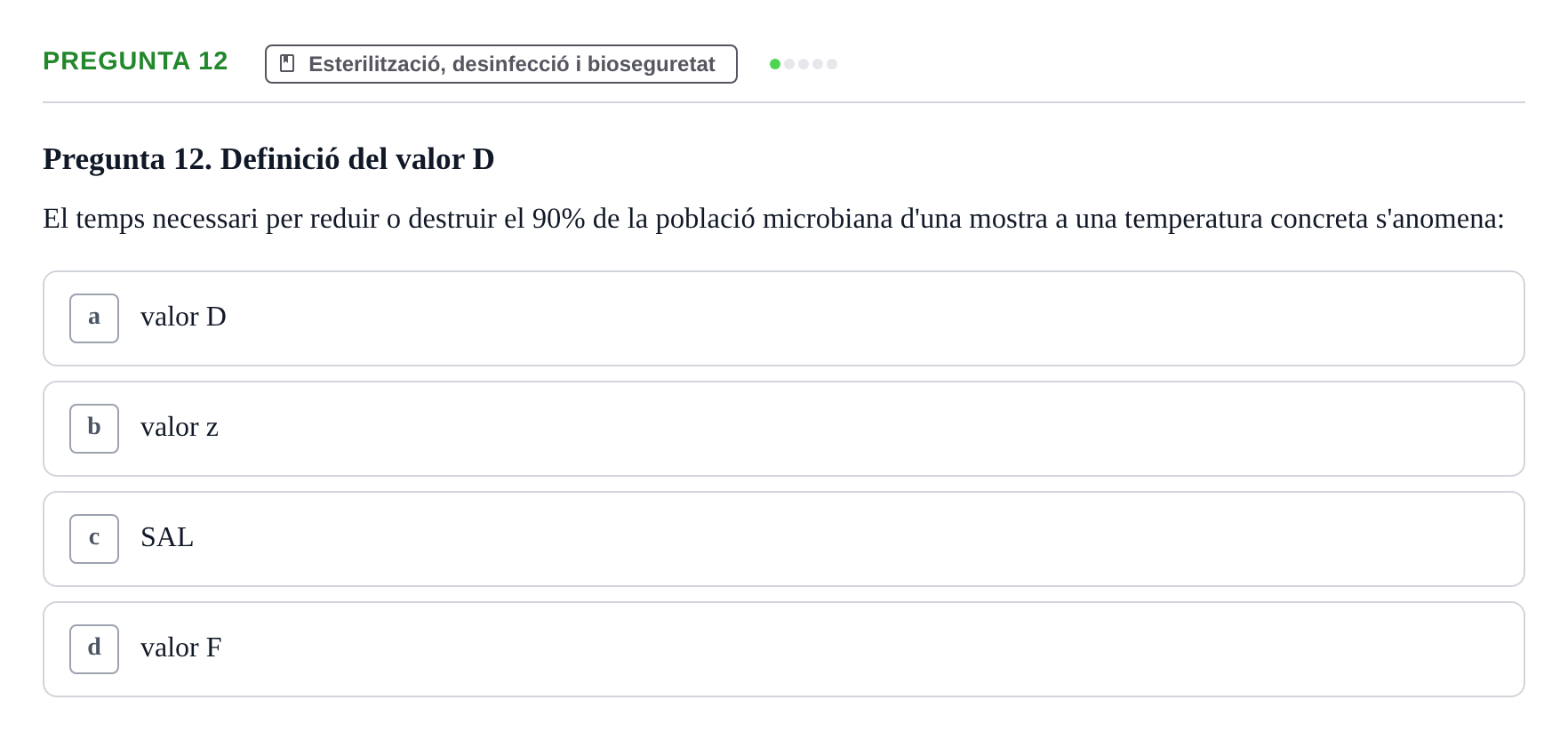 Enunciado: Pregunta 12 · Microbiología I UB Examen Segon Parcial. Microbiologia I