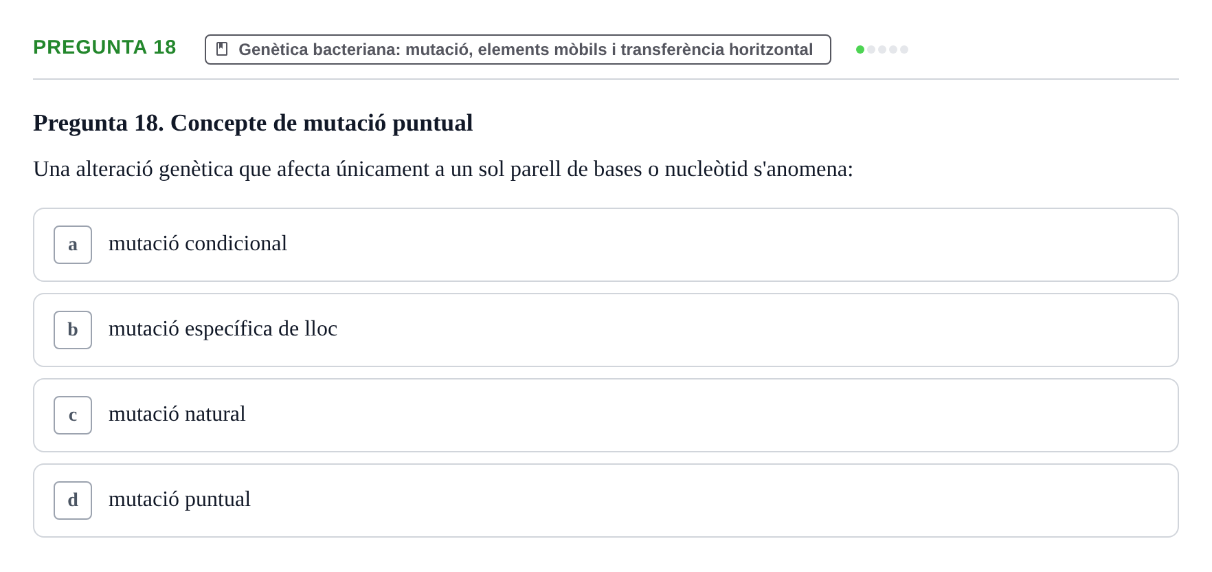 Enunciado: Pregunta 18 · Microbiología I UB Examen Segon Parcial. Microbiologia I
