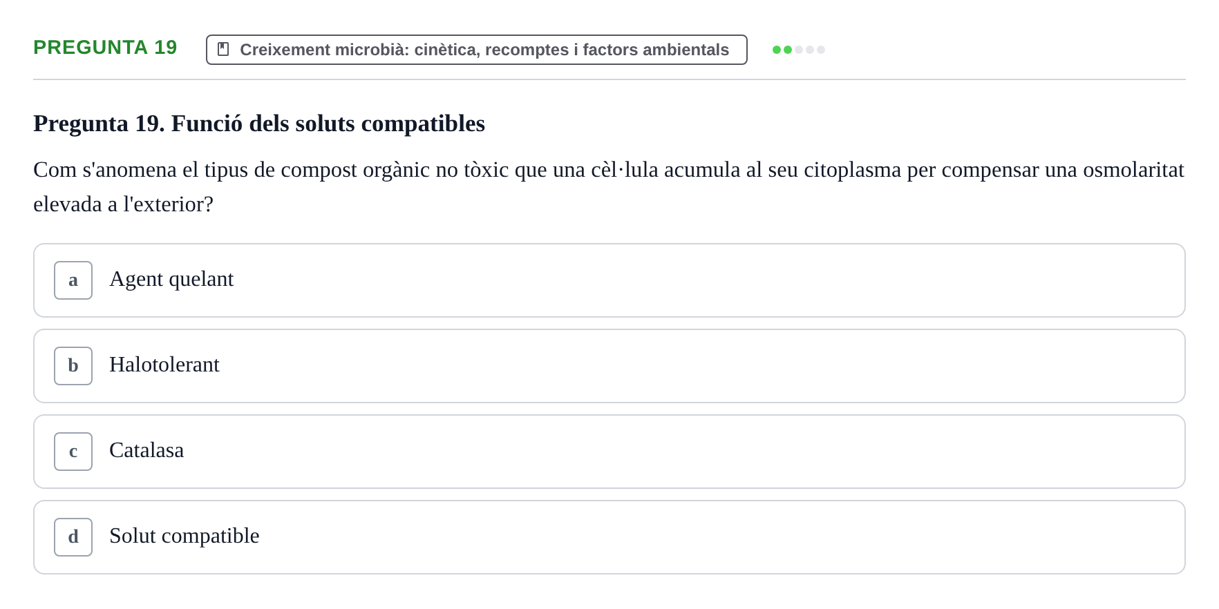 Enunciado: Pregunta 19 · Microbiología I UB Examen Segon Parcial. Microbiologia I
