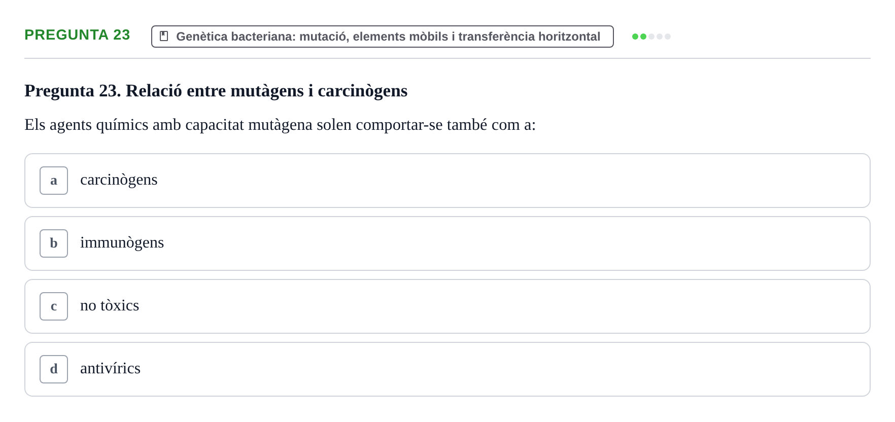 Enunciado: Pregunta 23 · Microbiología I UB Examen Segon Parcial. Microbiologia I