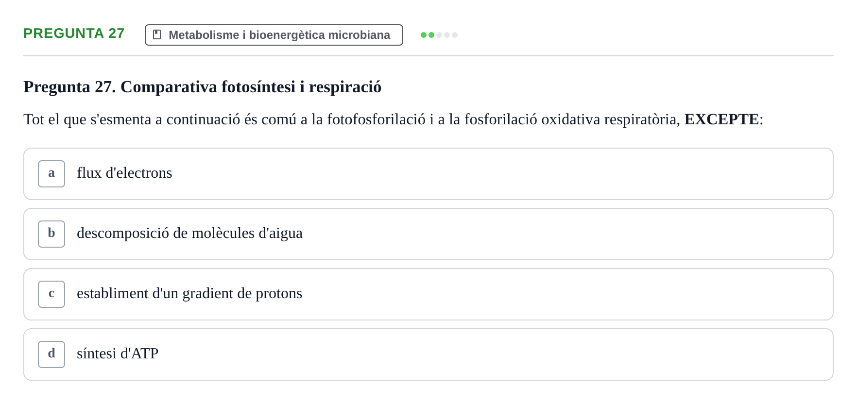 Enunciado: Pregunta 27 · Microbiología I UB Examen Segon Parcial. Microbiologia I