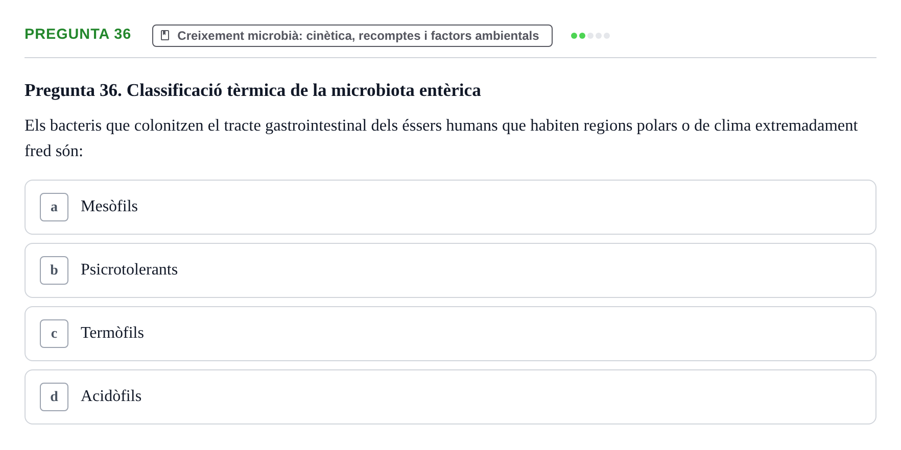 Enunciado: Pregunta 36 · Microbiología I UB Examen Segon Parcial. Microbiologia I