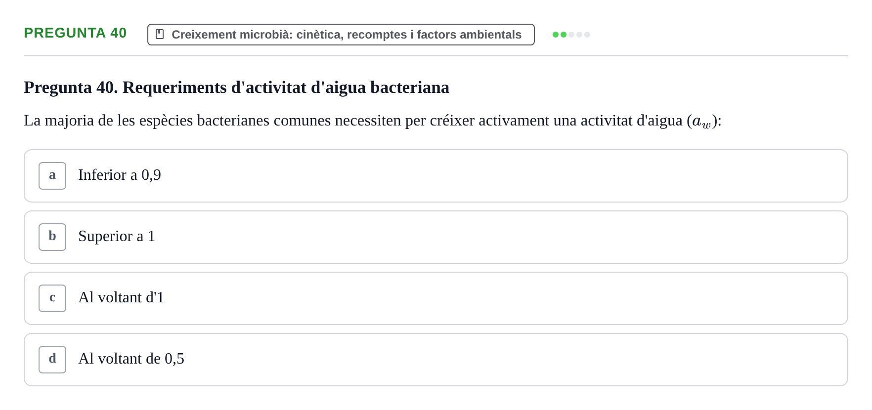 Enunciado: Pregunta 40 · Microbiología I UB Examen Segon Parcial. Microbiologia I