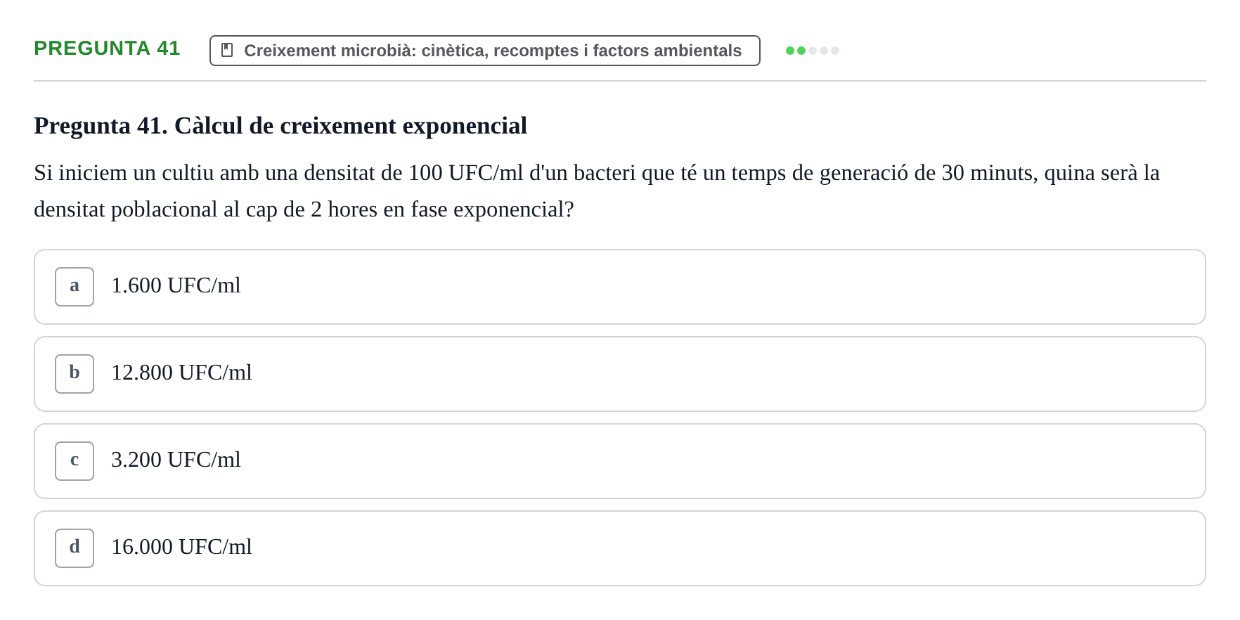 Enunciado: Pregunta 41 · Microbiología I UB Examen Segon Parcial. Microbiologia I