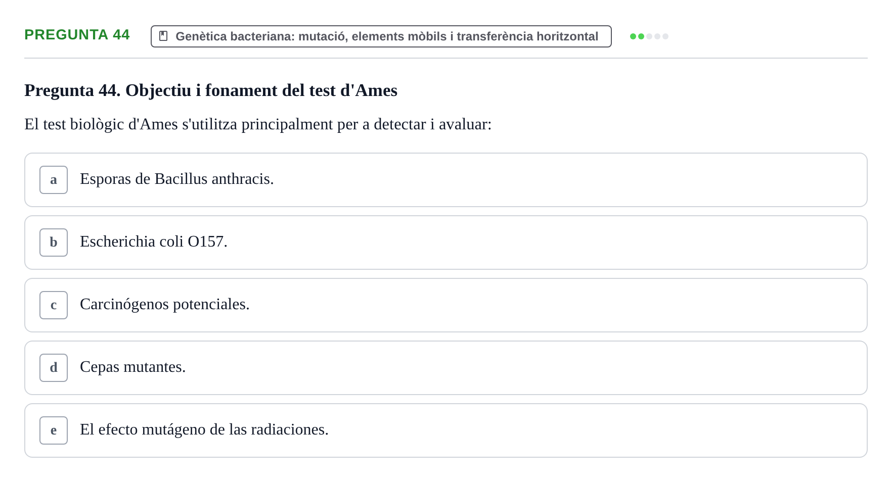 Enunciado: Pregunta 44 · Microbiología I UB Examen Segon Parcial. Microbiologia I