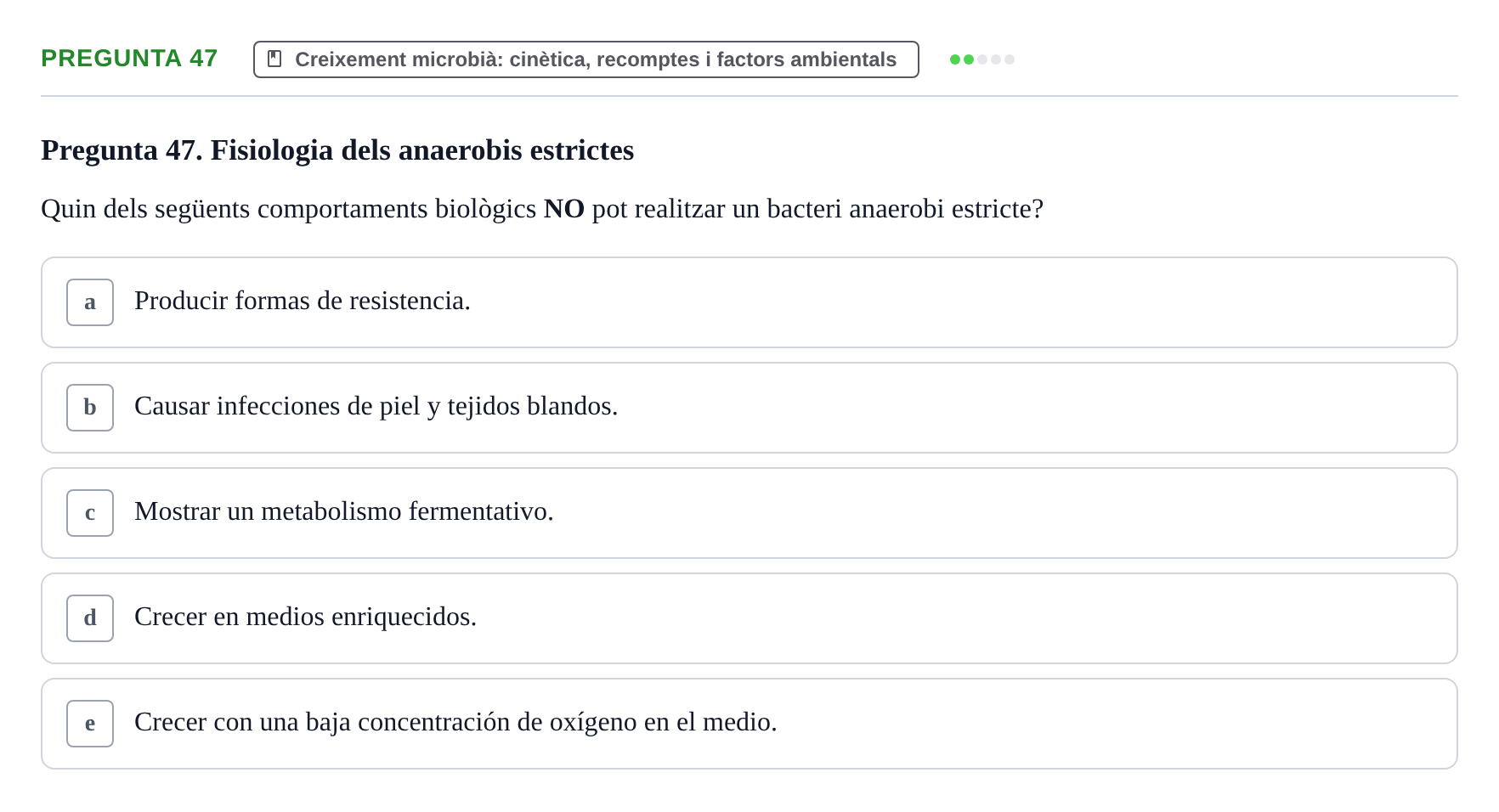 Enunciado: Pregunta 47 · Microbiología I UB Examen Segon Parcial. Microbiologia I
