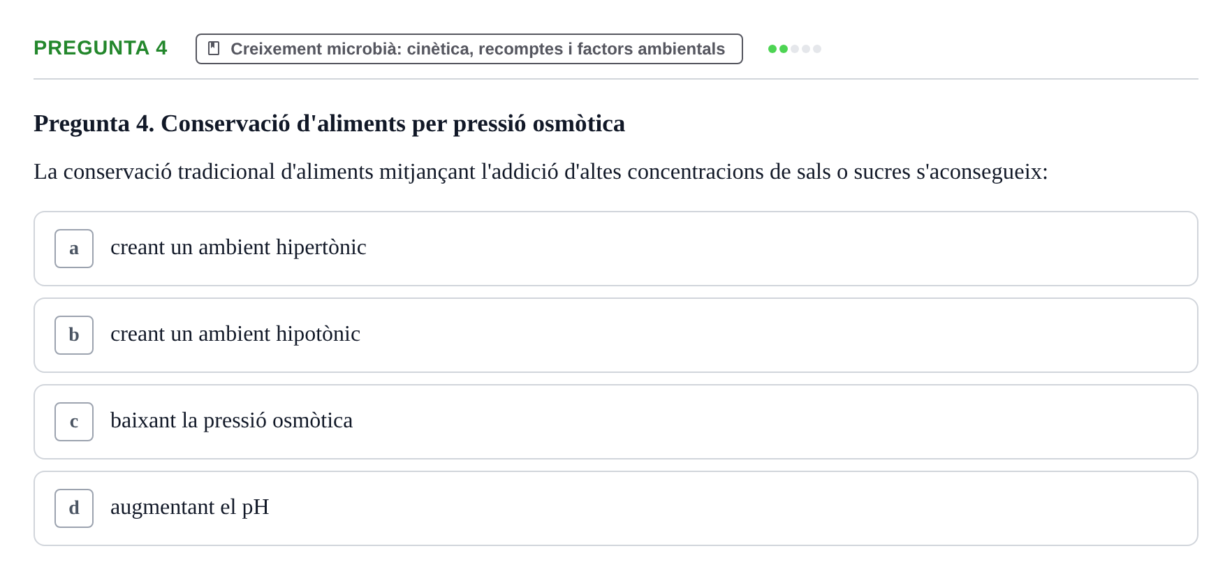 Enunciado: Pregunta 4 · Microbiología I UB Examen Segon Parcial. Microbiologia I