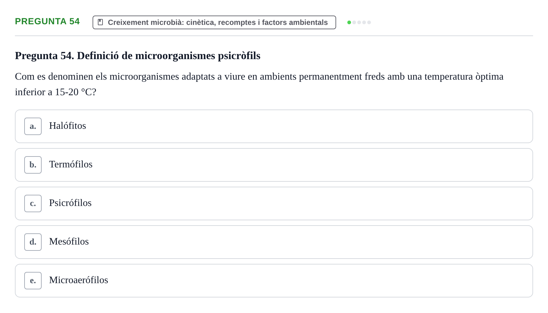 Enunciado: Pregunta 54 · Microbiología I UB Examen Segon Parcial. Microbiologia I