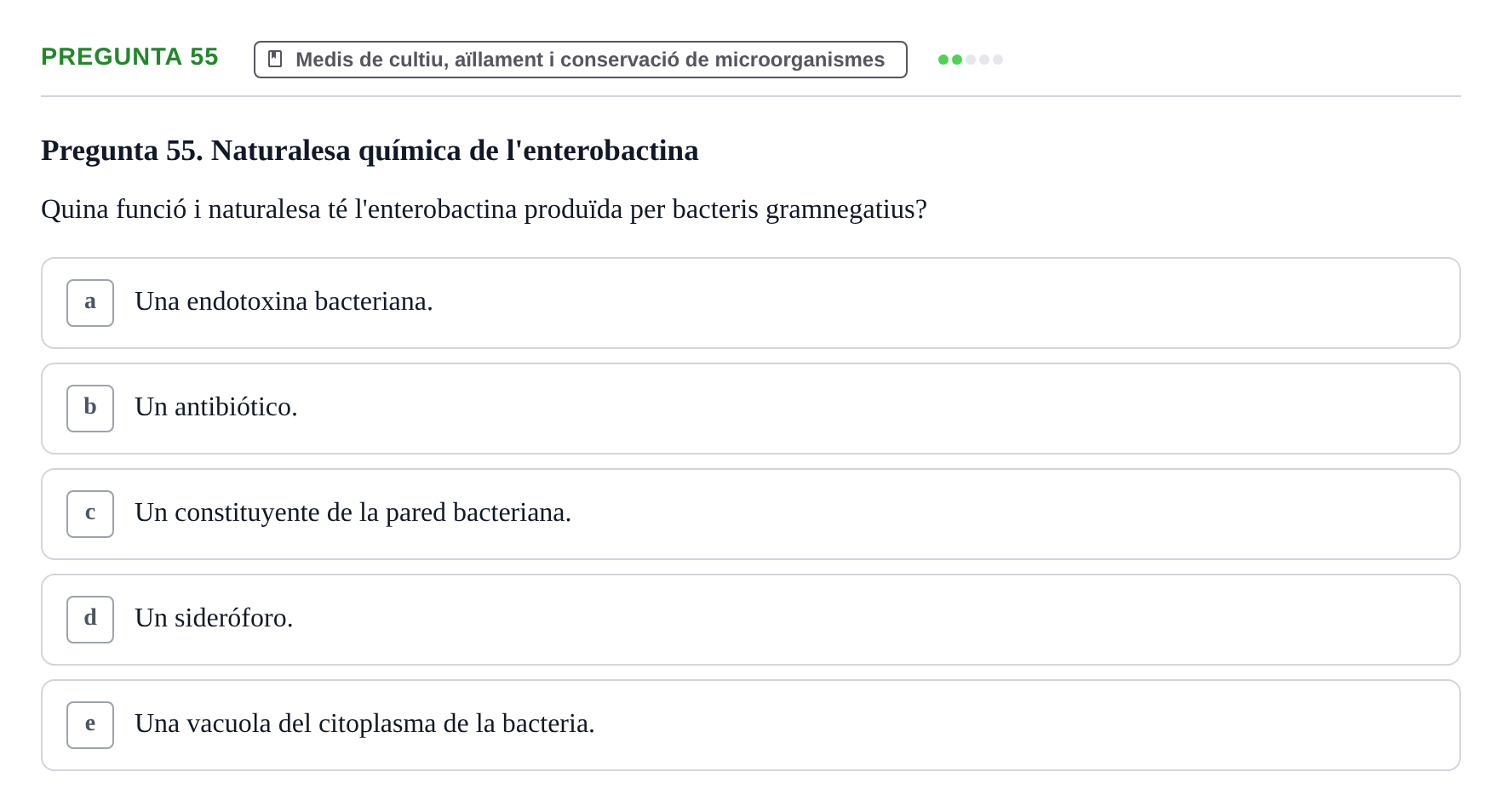 Enunciado: Pregunta 55 · Microbiología I UB Examen Segon Parcial. Microbiologia I