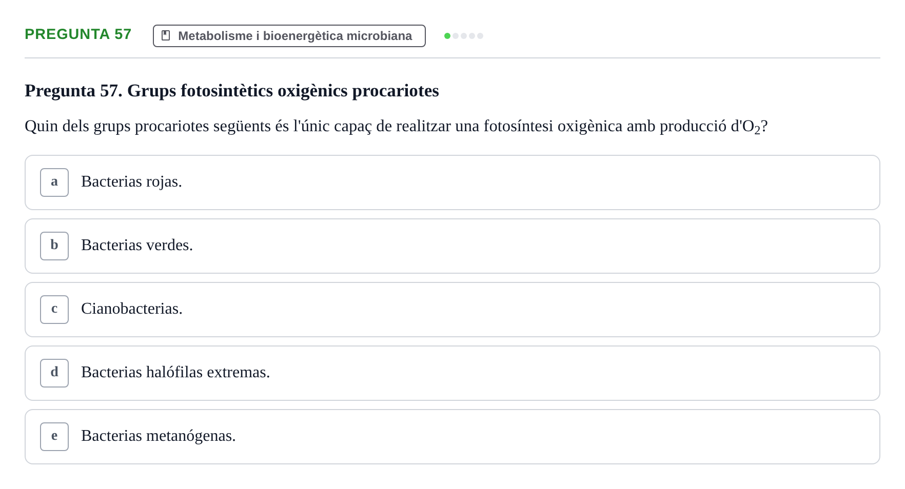 Enunciado: Pregunta 57 · Microbiología I UB Examen Segon Parcial. Microbiologia I