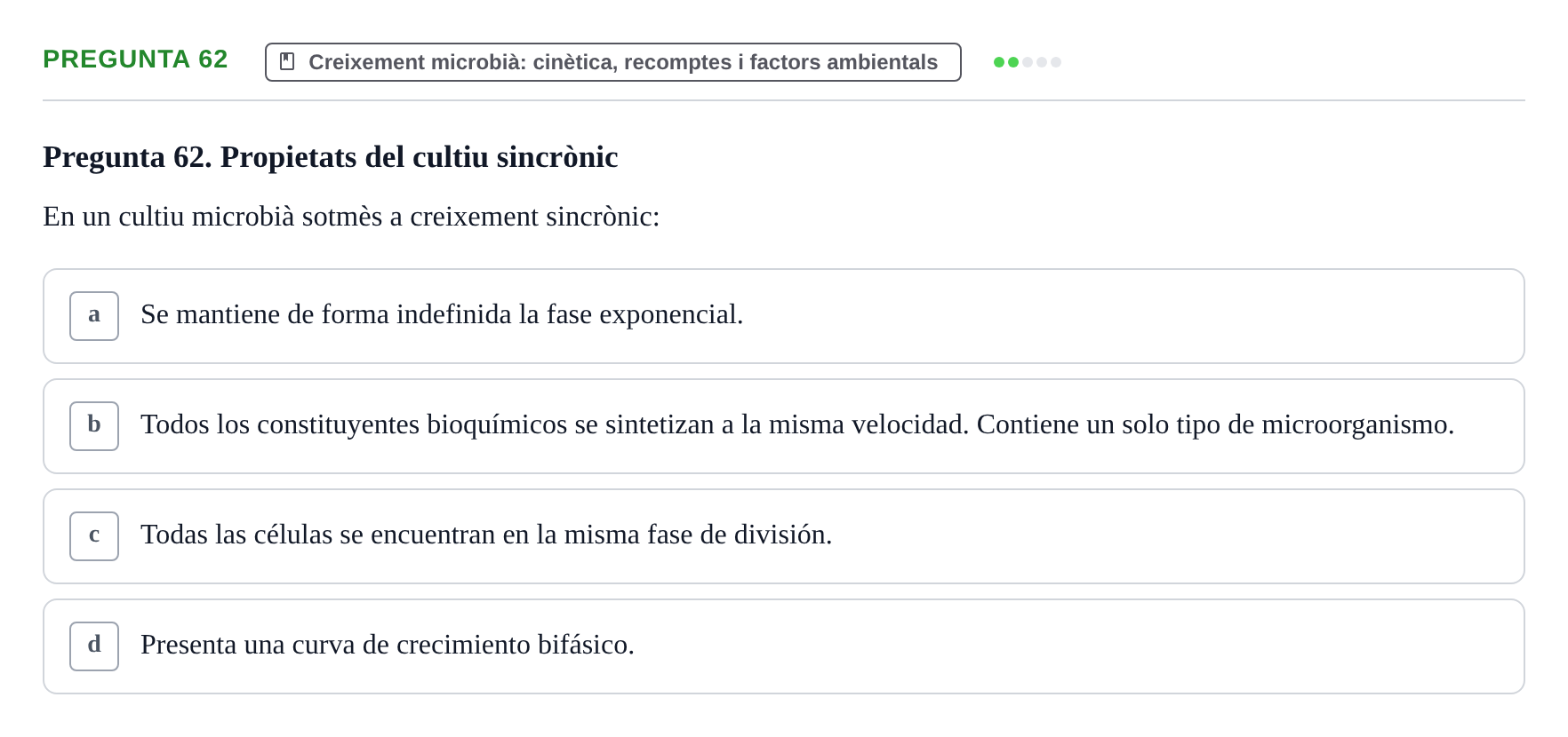 Enunciado: Pregunta 62 · Microbiología I UB Examen Segon Parcial. Microbiologia I