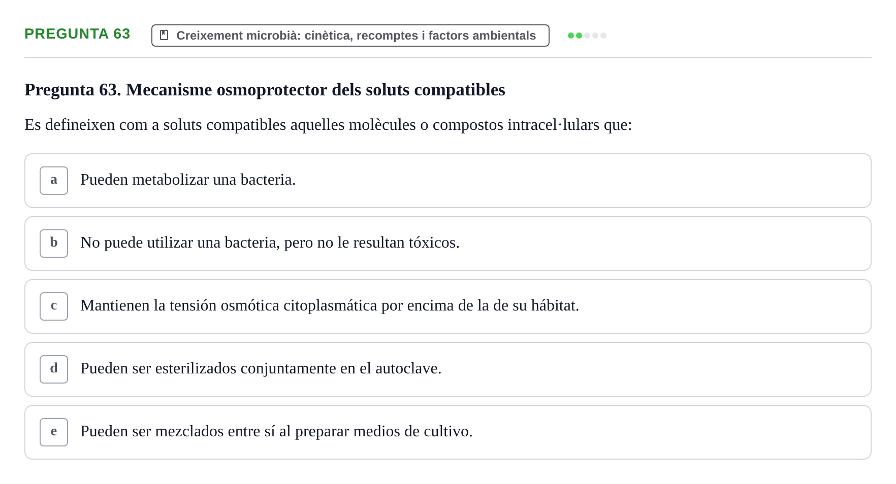 Enunciado: Pregunta 63 · Microbiología I UB Examen Segon Parcial. Microbiologia I