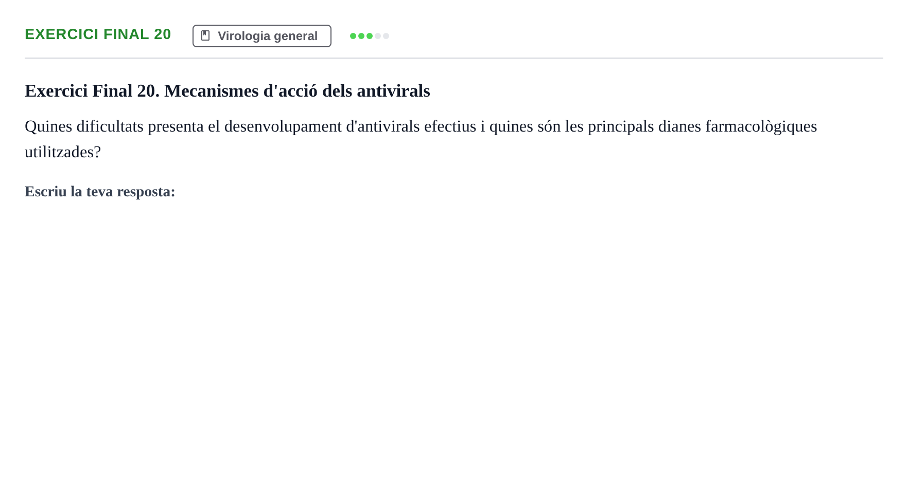 Enunciado: Exercici Final 20 · Microbiología I UB Recull de preguntes d'examen resoltes: Microbiologia I