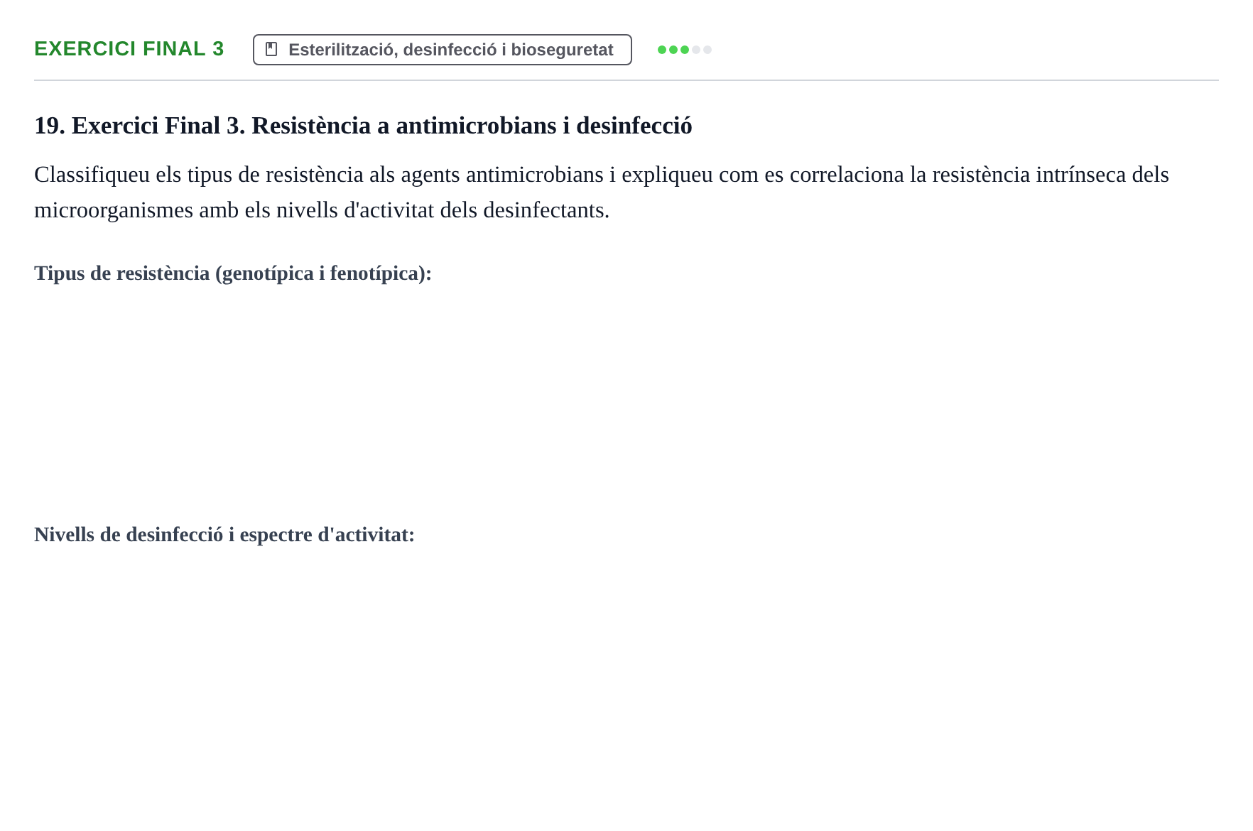 Enunciado: Exercici Final 3 · Microbiología I UB Recull de preguntes d'examen resoltes: Microbiologia I