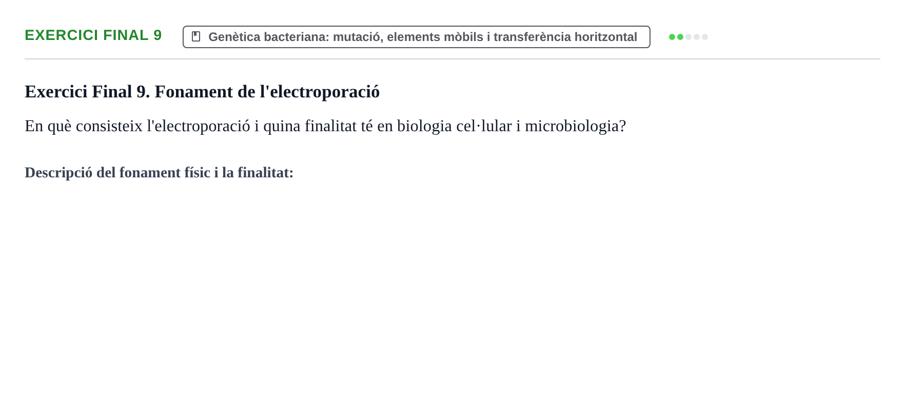 Enunciado: Exercici Final 9 · Microbiología I UB Recull de preguntes d'examen resoltes: Microbiologia I