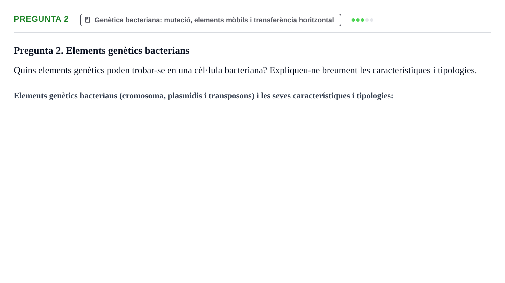 Enunciado: Pregunta 2 · Microbiología I UB Recull de preguntes d'examen resoltes: Microbiologia I