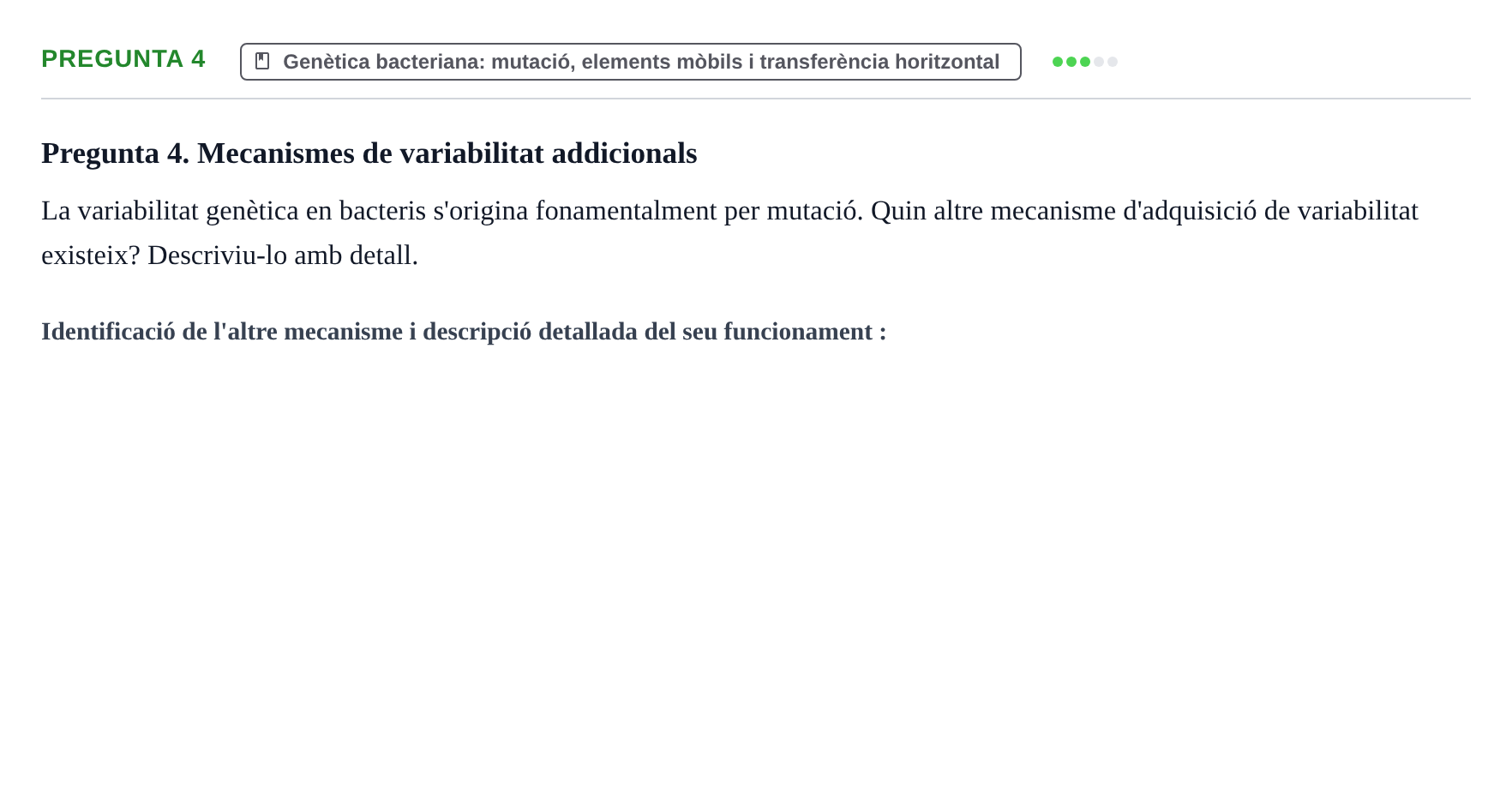 Enunciado: Pregunta 4 · Microbiología I UB Recull de preguntes d'examen resoltes: Microbiologia I