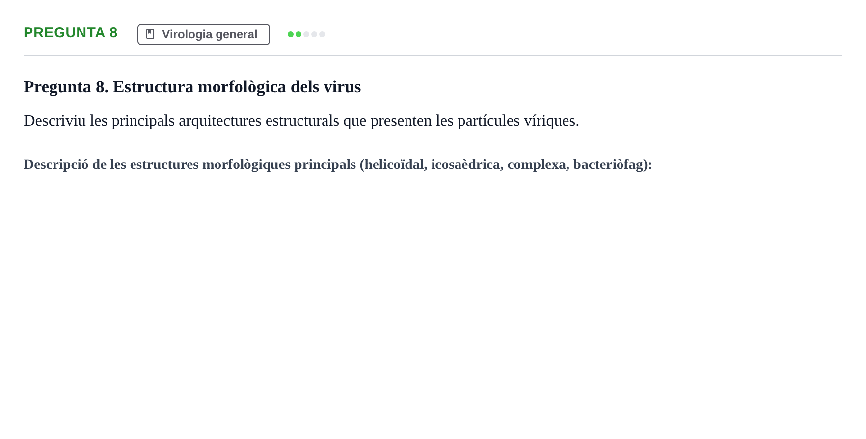 Enunciado: Pregunta 8 · Microbiología I UB Recull de preguntes d'examen resoltes: Microbiologia I