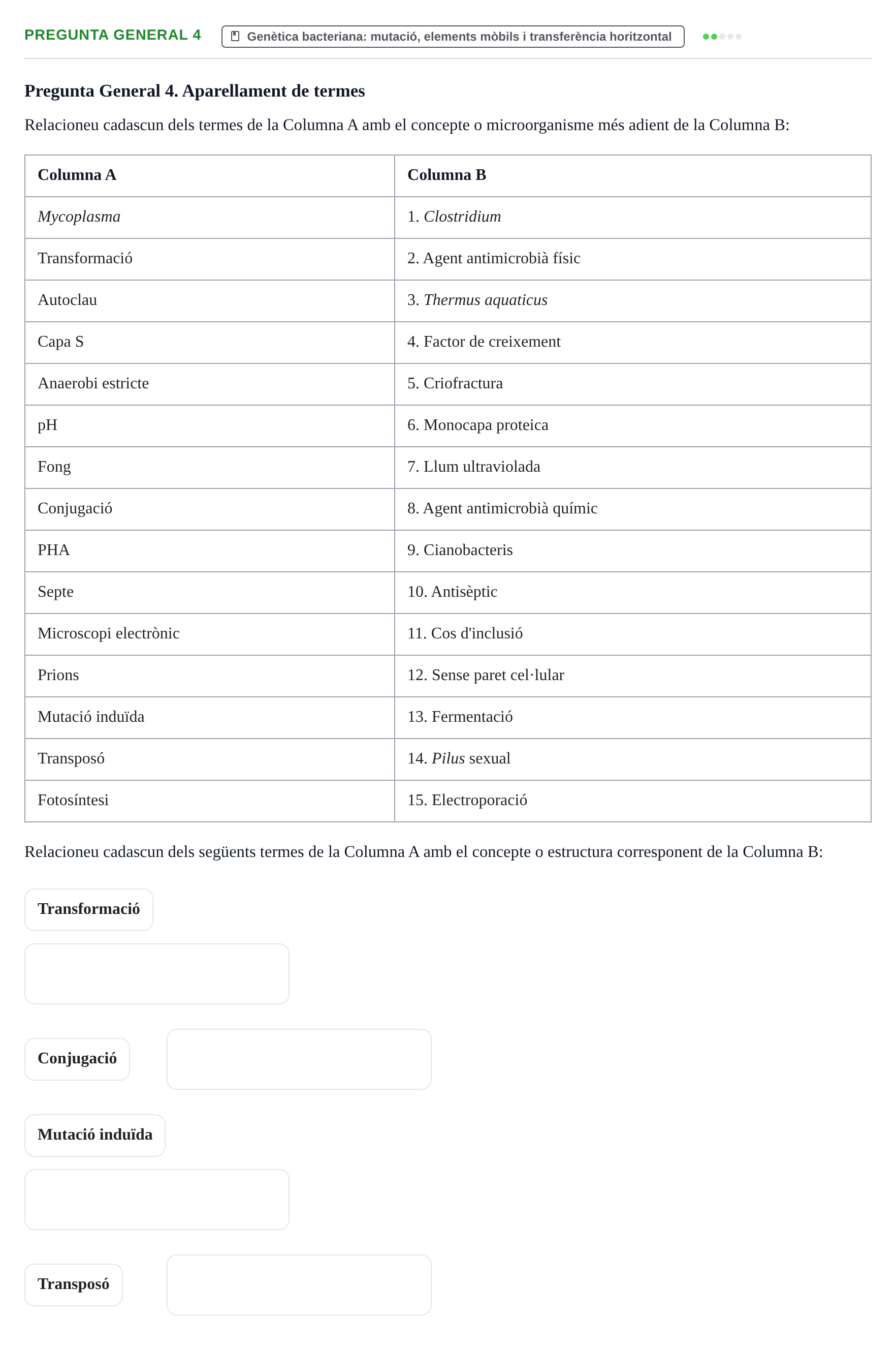Enunciado: Pregunta General 4 - Genètica bacteriana: mutació… · Microbiología I UB Recull de preguntes d'examen resoltes: Microbiologia I