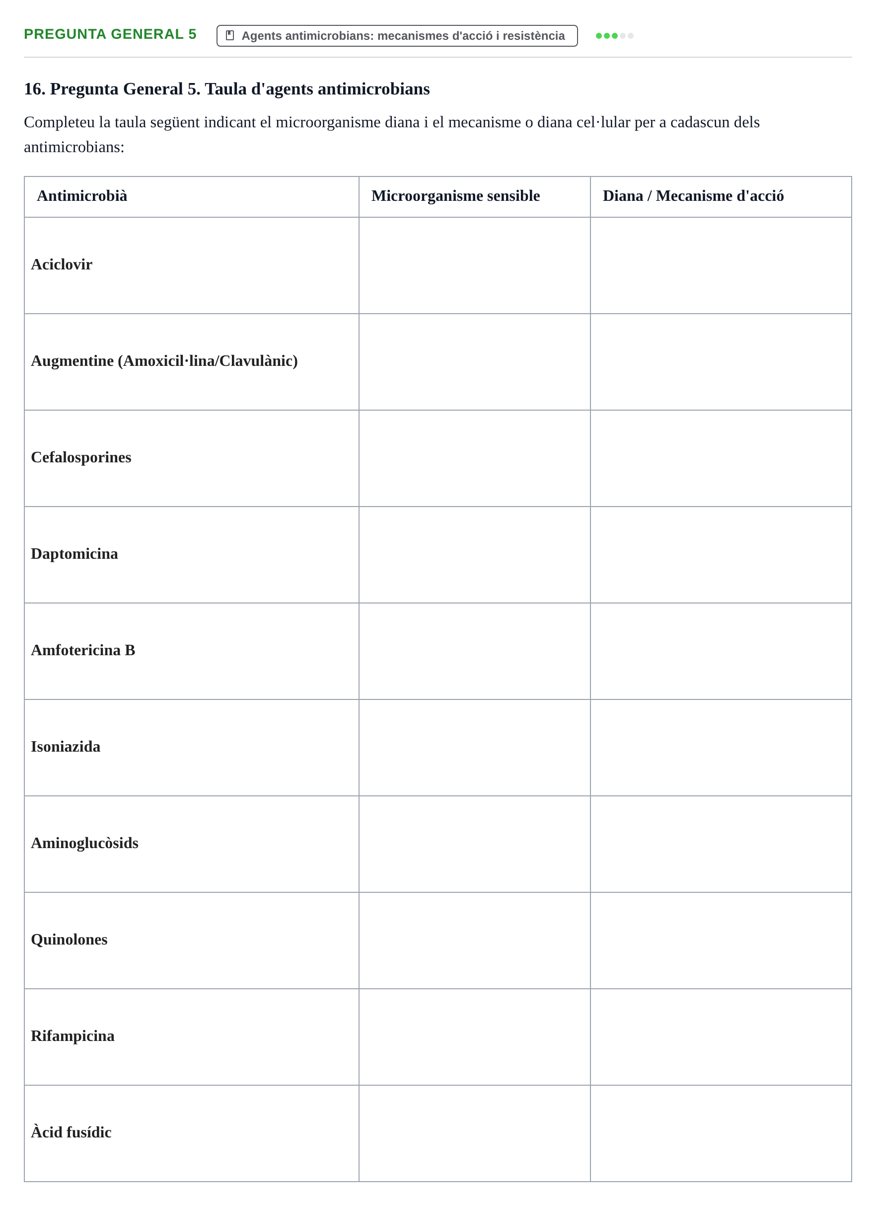 Enunciado: Pregunta General 5 · Microbiología I UB Recull de preguntes d'examen resoltes: Microbiologia I