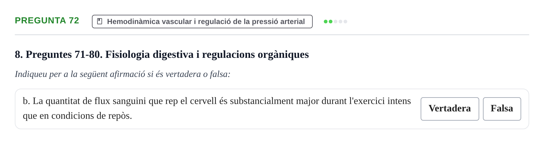 Enunciado: Pregunta 72 · Fisiología y Fisiopatología II UB 2021
