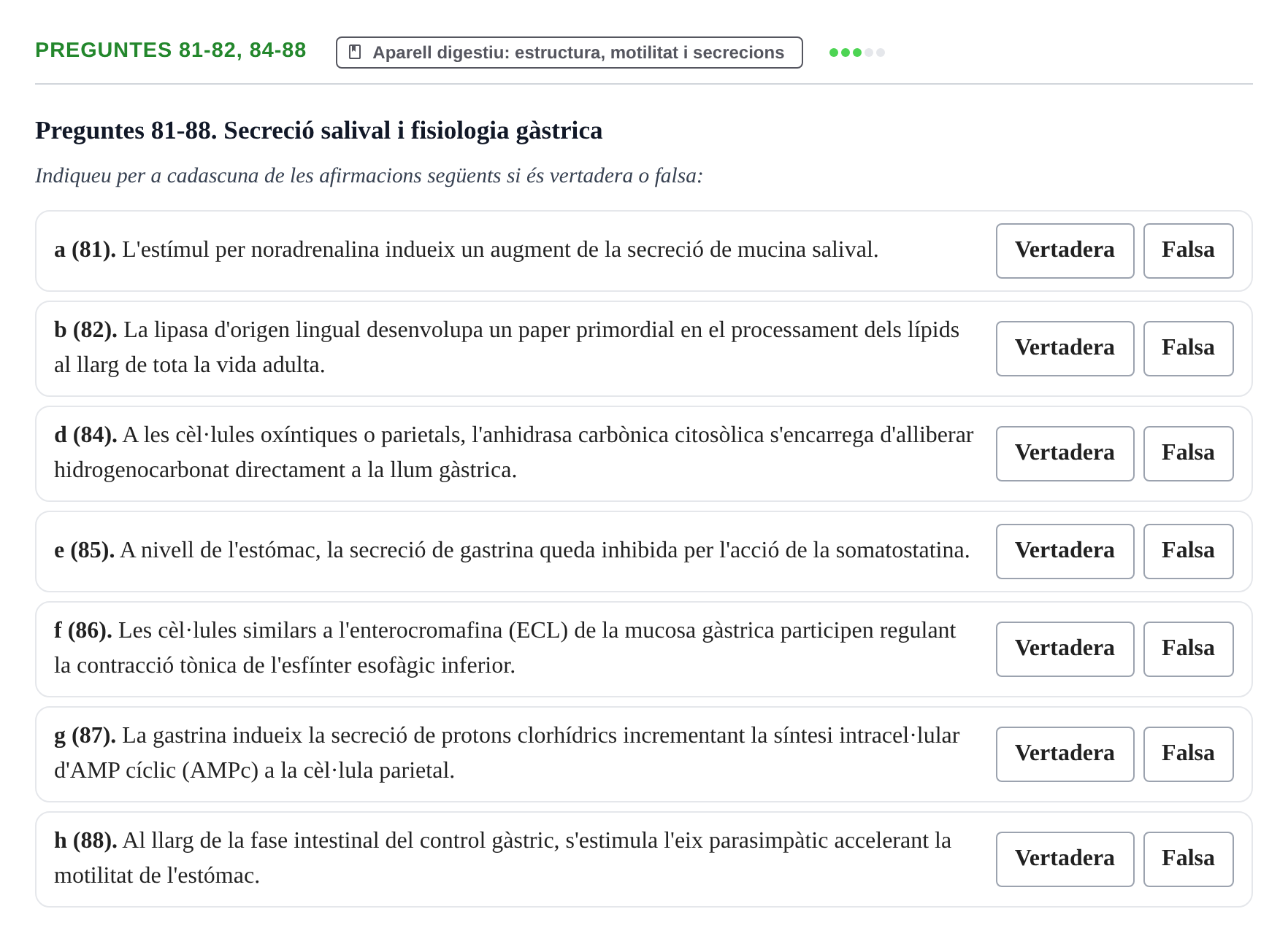 Enunciado: Ejercicio Preguntes 81-82, 84-88 · Fisiología y Fisiopatología II UB 2021