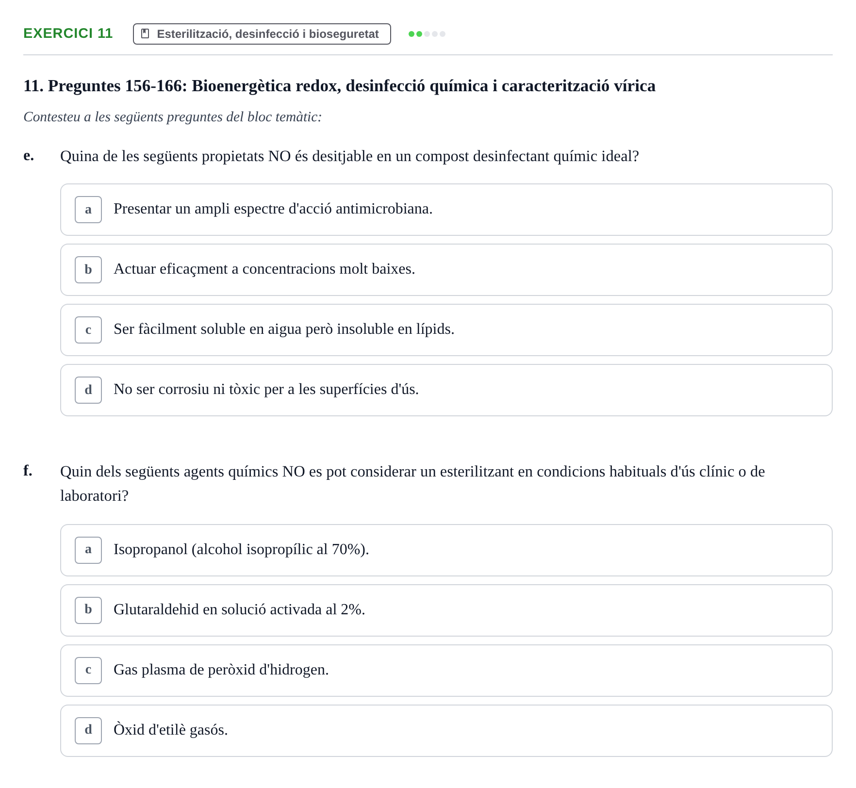 Enunciado: Ejercicio 11 - Esterilització, desinfecció i bioseguretat · Microbiología I UB Banc d'Avaluació Global de Microbiologia