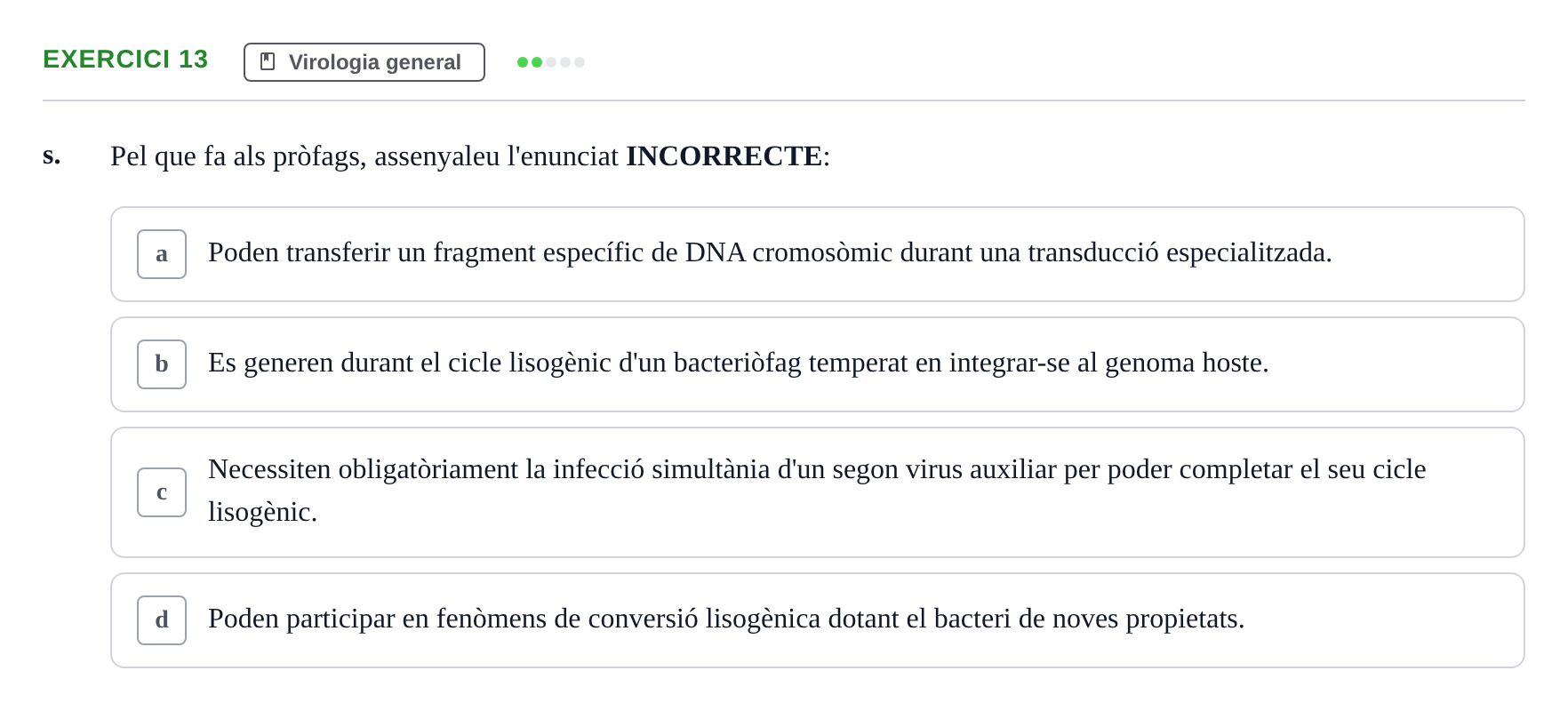 Enunciado: Ejercicio 13 - Virologia general · Microbiología I UB Banc d'Avaluació Global de Microbiologia