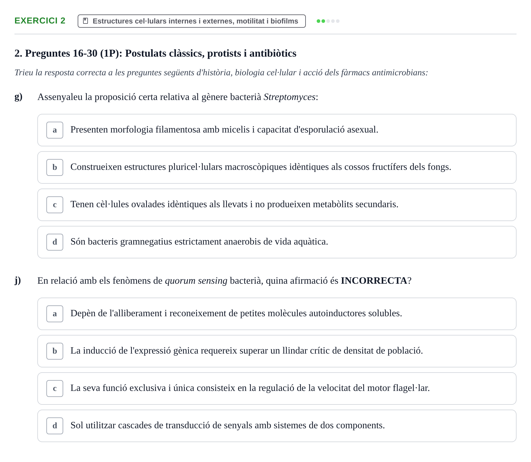 Enunciado: Ejercicio 2 - Estructures cel·lulars internes i externes, m… · Microbiología I UB Banc d'Avaluació Global de Microbiologia