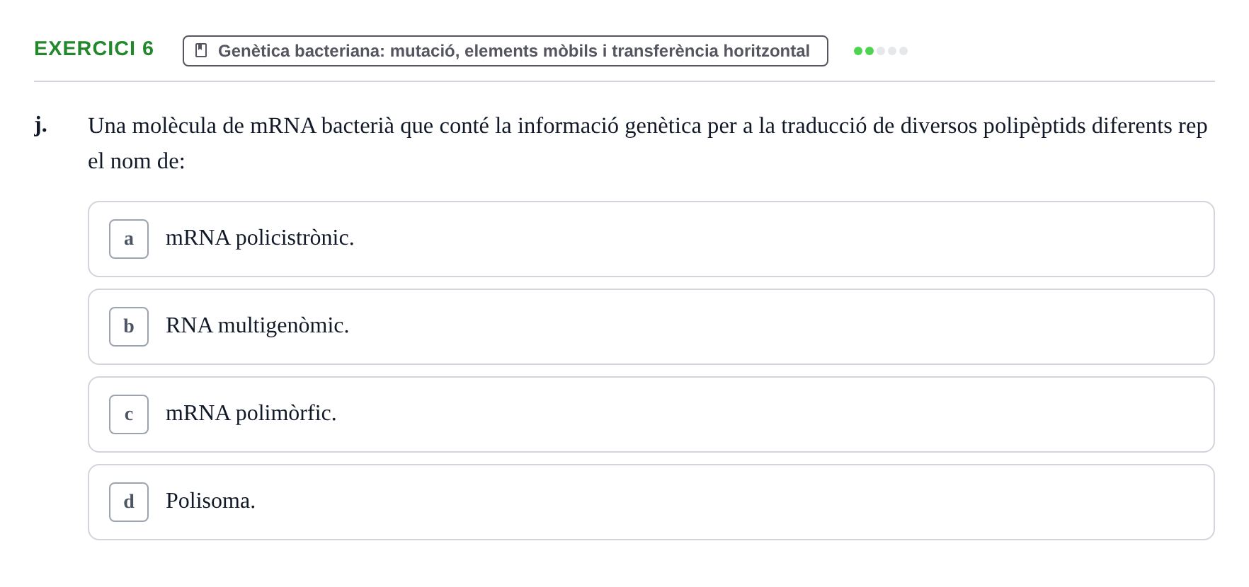 Enunciado: Ejercicio 6 - Genètica bacteriana: mutació, elements mòbils… · Microbiología I UB Banc d'Avaluació Global de Microbiologia
