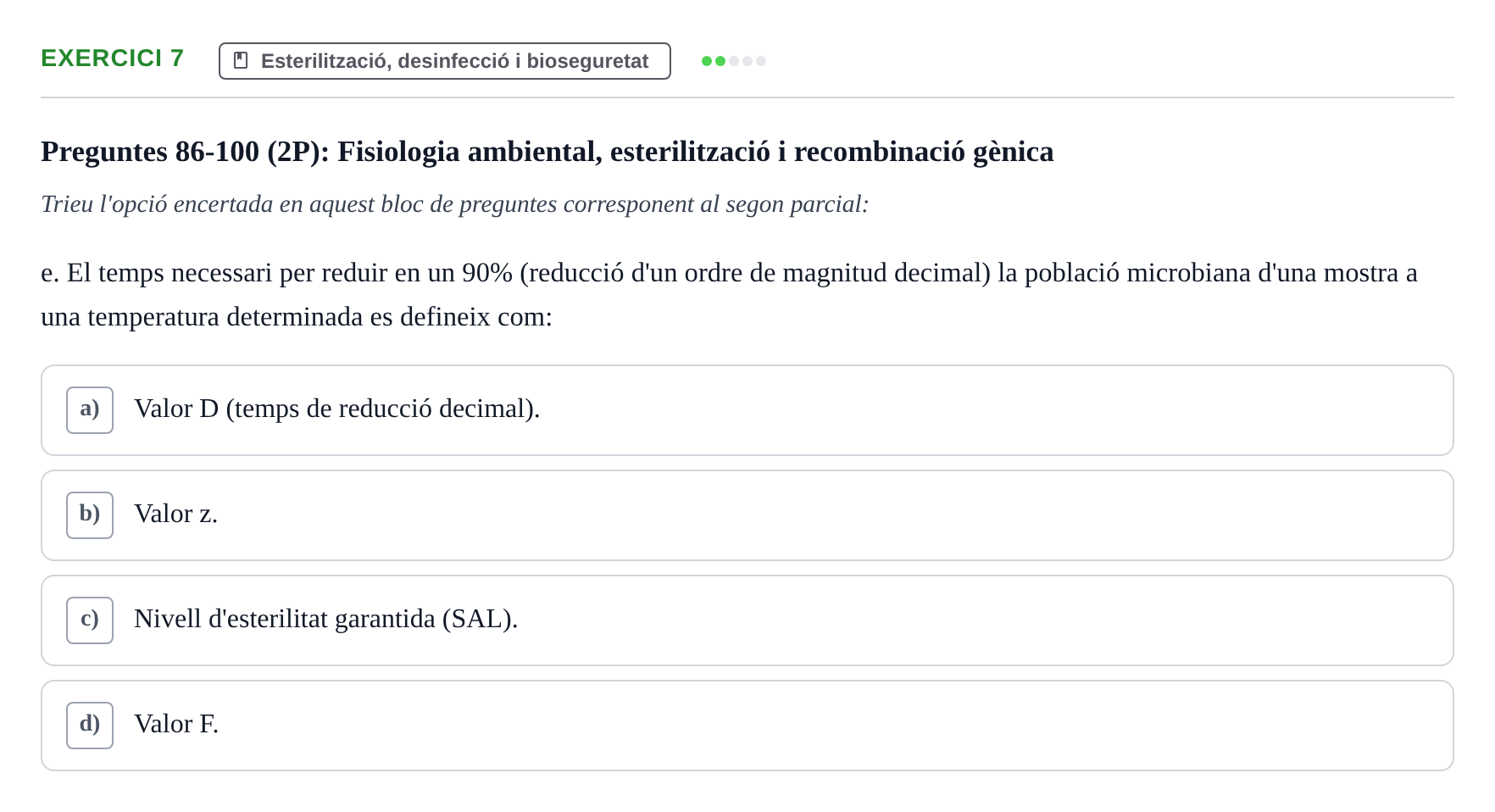 Enunciado: Ejercicio 7 - Esterilització, desinfecció i bioseguretat · Microbiología I UB Banc d'Avaluació Global de Microbiologia