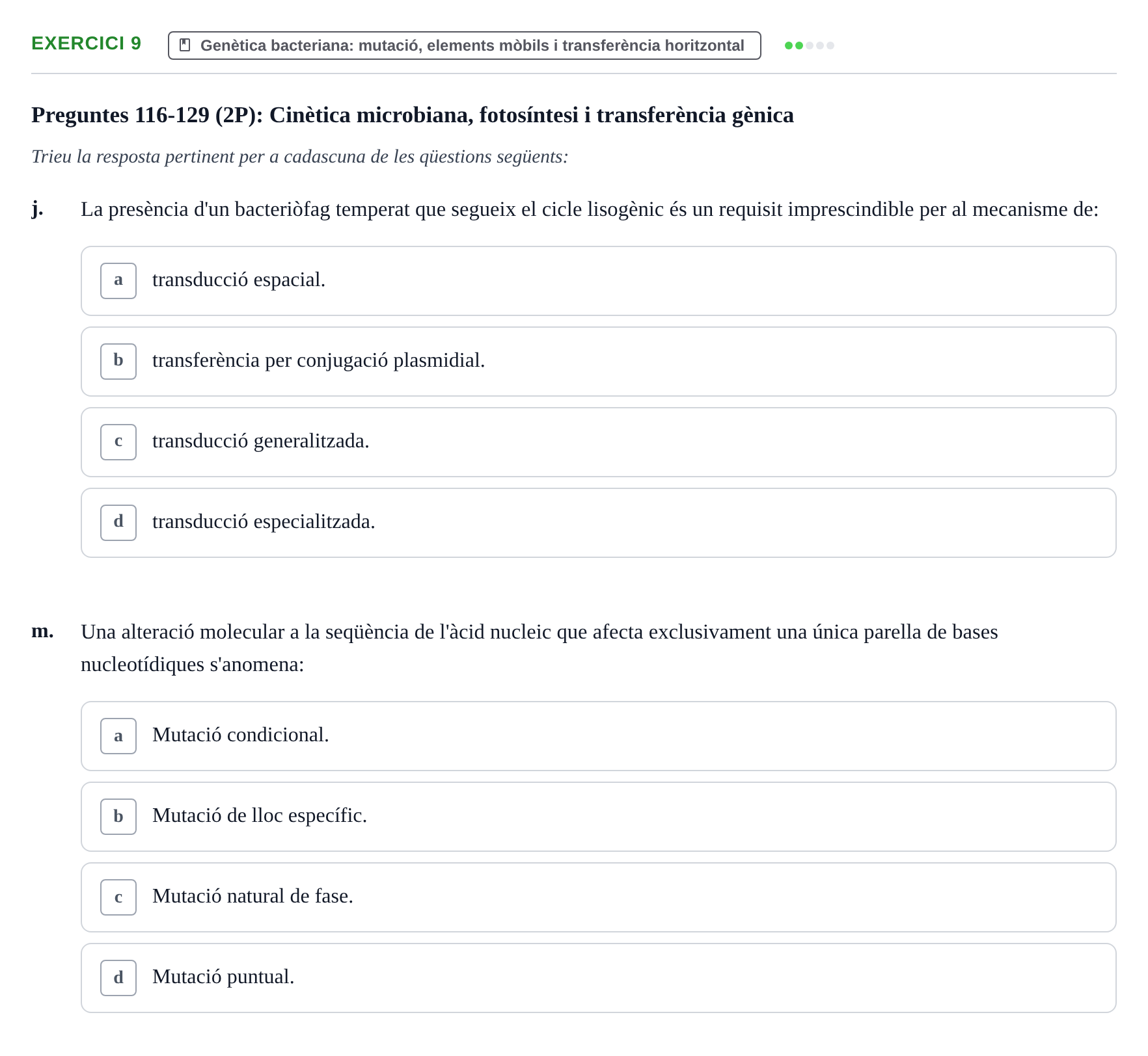 Enunciado: Ejercicio 9 - Genètica bacteriana: mutació, elements mòbils… · Microbiología I UB Banc d'Avaluació Global de Microbiologia