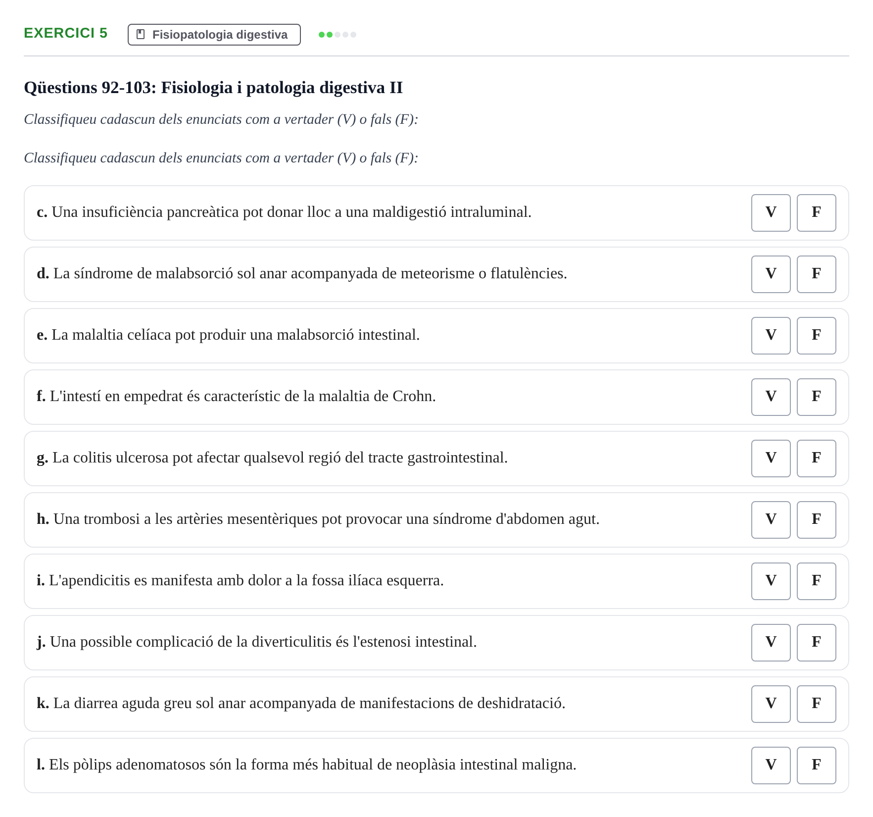 Enunciado: Ejercicio 5 - Fisiopatologia digestiva · Fisiología y Fisiopatología II UB Juny 2016