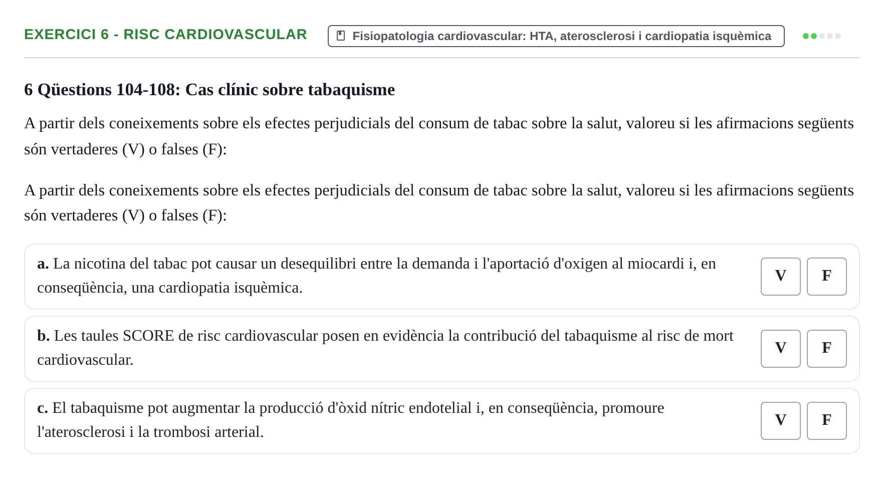 Enunciado: Ejercicio 6 - Risc cardiovascular · Fisiología y Fisiopatología II UB Juny 2016