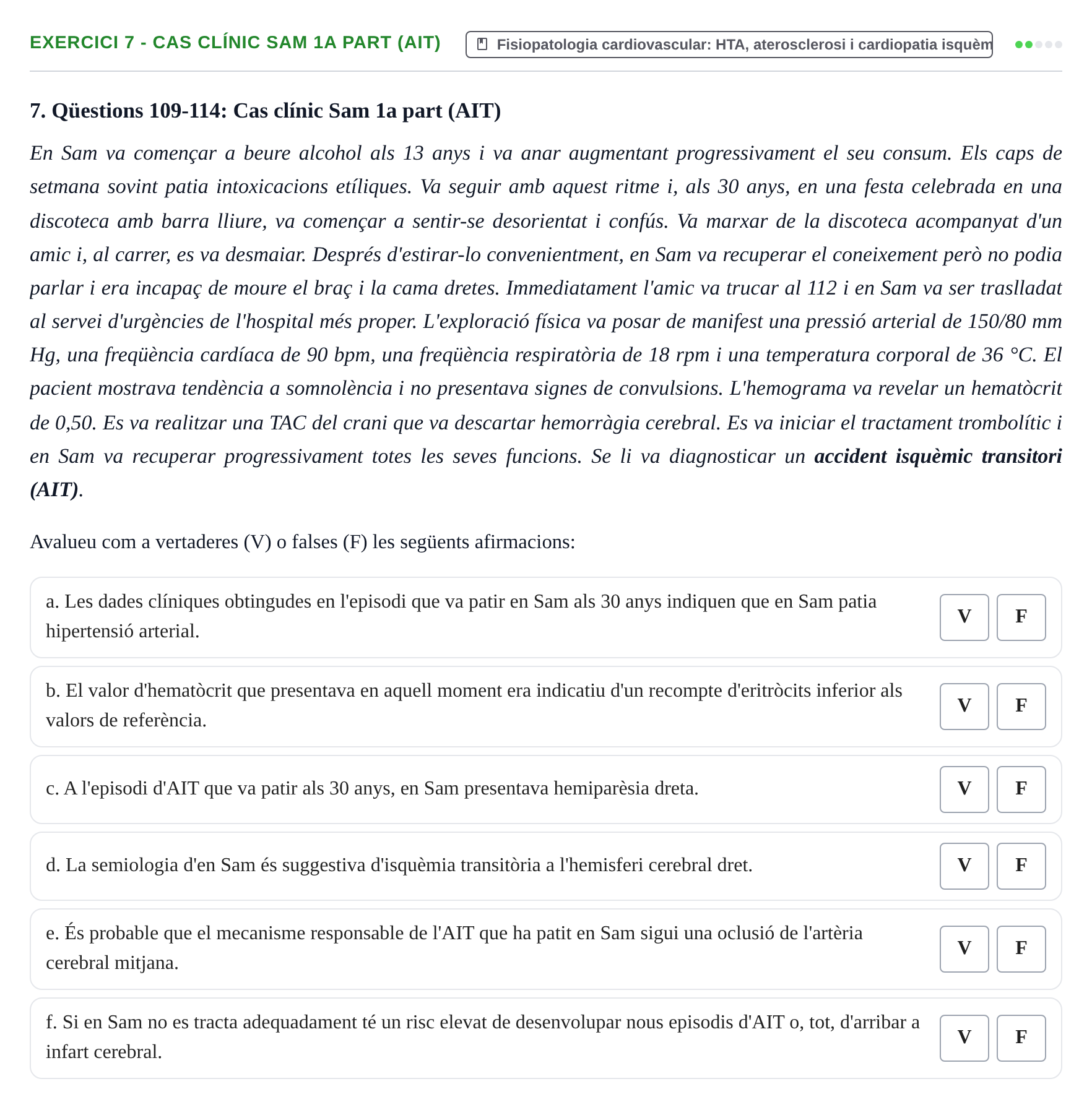 Enunciado: Ejercicio 7 - Cas clínic Sam 1a part (AIT) · Fisiología y Fisiopatología II UB Juny 2016