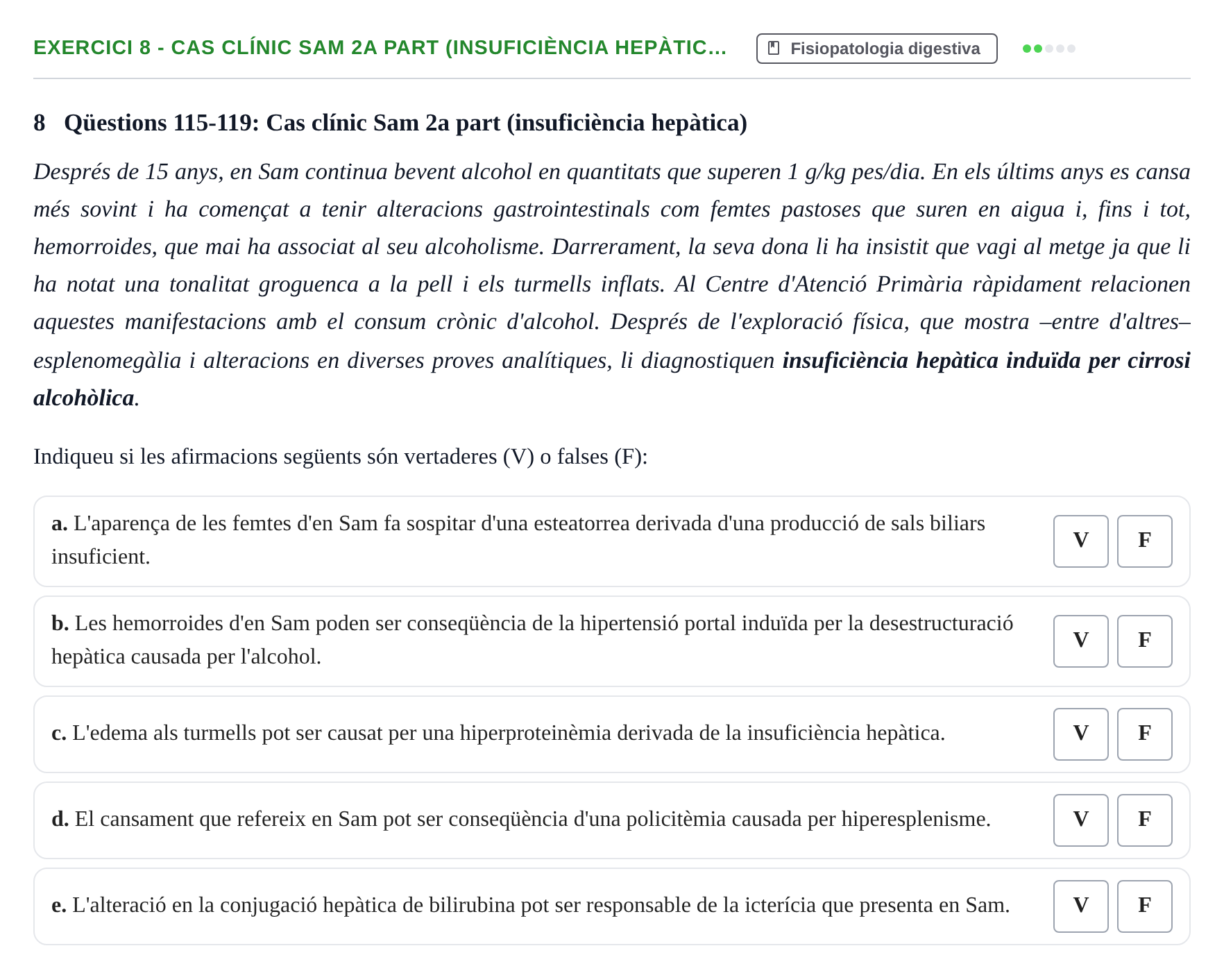 Enunciado: Ejercicio 8 - Cas clínic Sam 2a part (insuficiència hepàtic… · Fisiología y Fisiopatología II UB Juny 2016