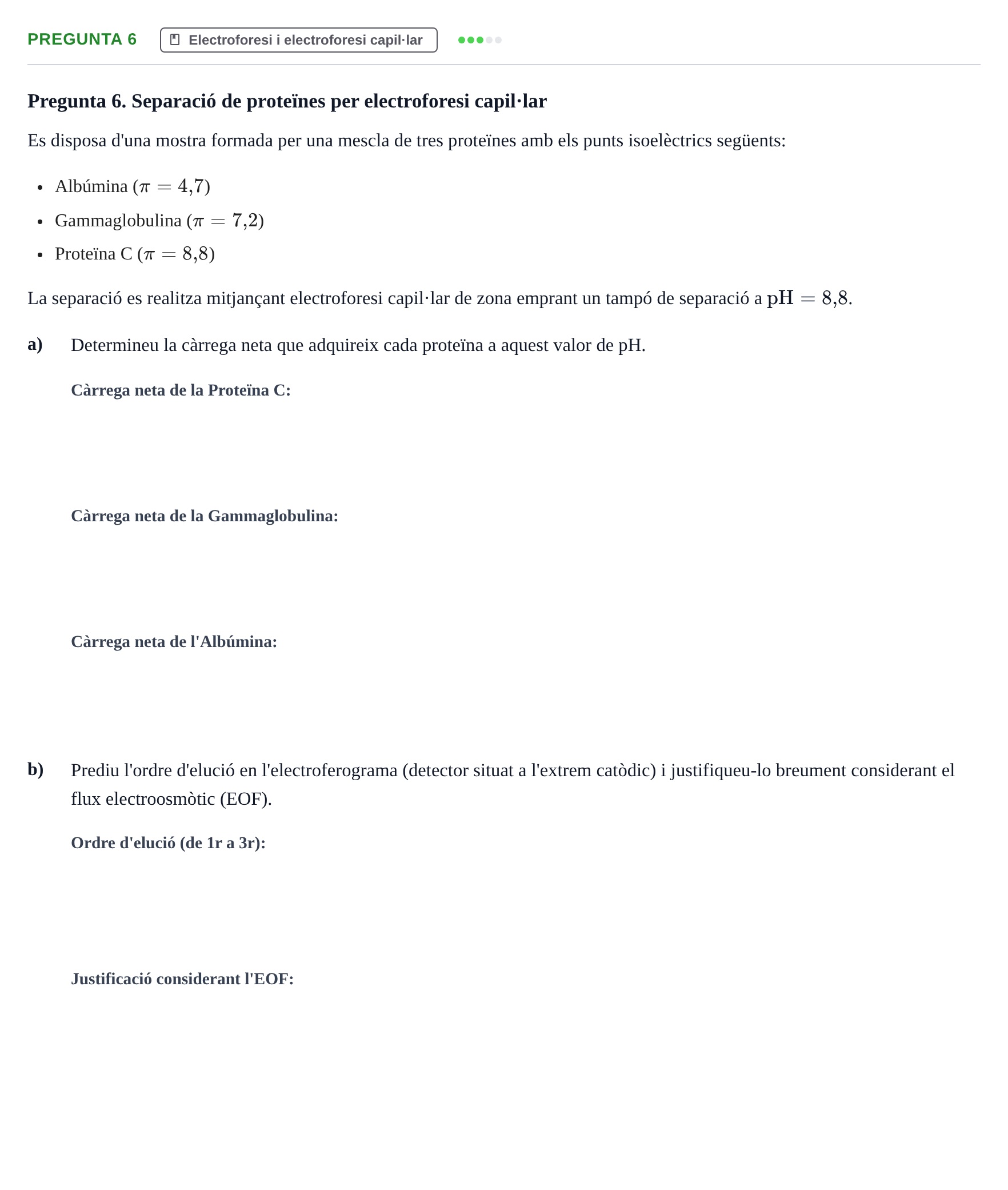 Enunciado: Pregunta 6 · Técnicas Instrumentales UB Juny 2018