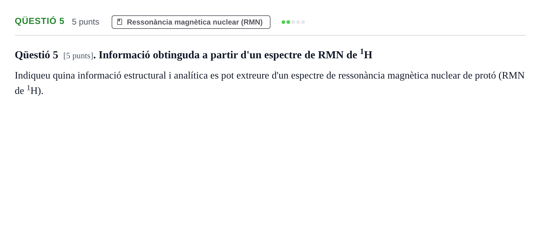 Enunciado: Ejercicio Qüestió 5 · Técnicas Instrumentales UB 2017