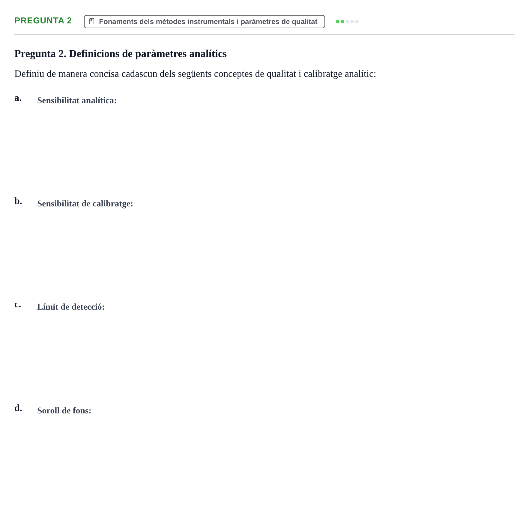 Enunciado: Pregunta 2 · Técnicas Instrumentales UB 2017