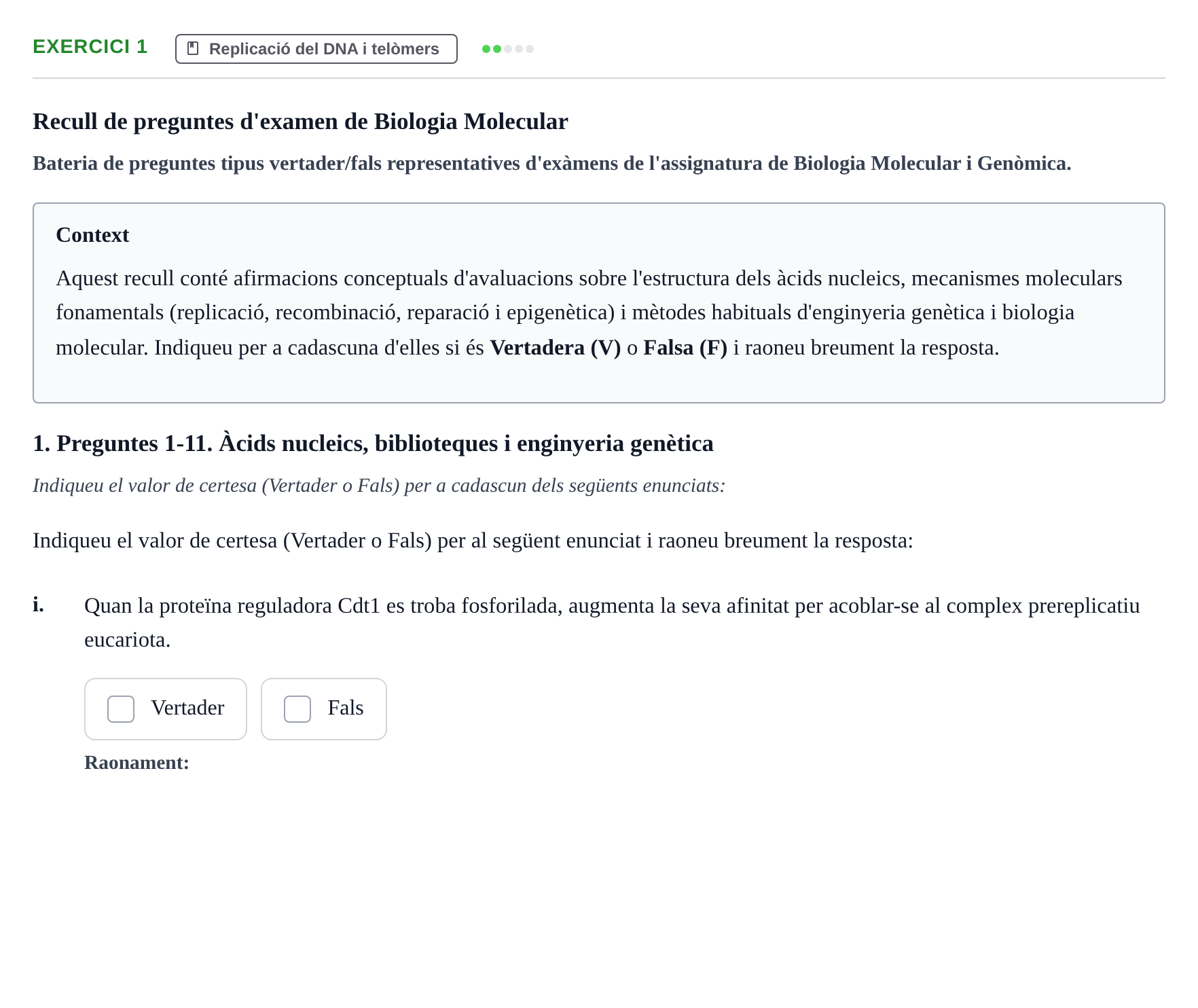 Enunciado: Ejercicio 1 - Replicació del DNA · Biología Molecular y Genómica UB Recull de preguntes d'examen de Biologia Molecular