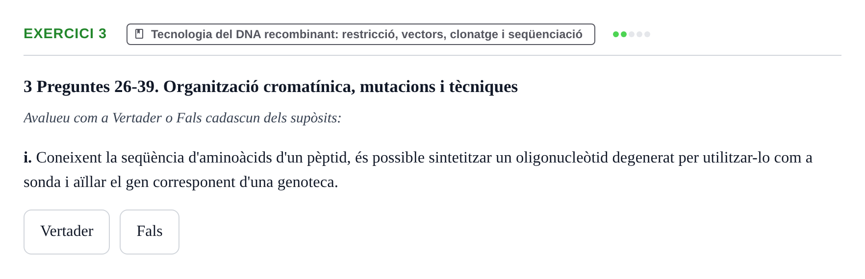 Enunciado: Ejercicio 3 - Tecnologia del DNA recombinant · Biología Molecular y Genómica UB Recull de preguntes d'examen de Biologia Molecular