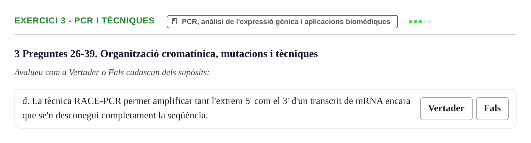 Enunciado: Ejercicio 3 - PCR i tècniques · Biología Molecular y Genómica UB Recull de preguntes d'examen de Biologia Molecular