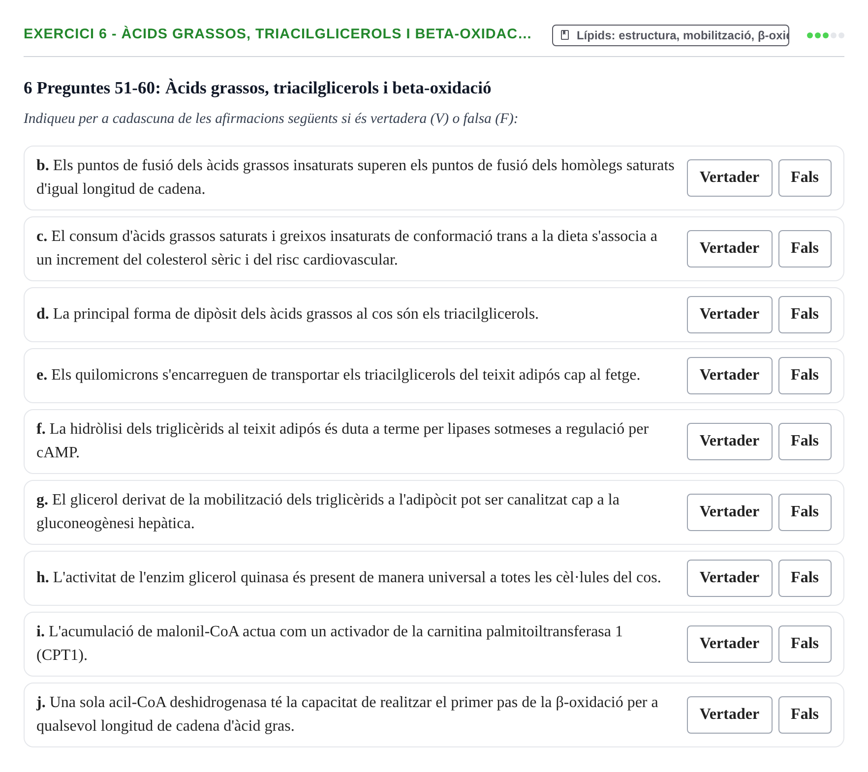 Enunciado: Ejercicio 6 - Àcids grassos, triacilglicerols i beta-oxidac… · Bioquímica UB 2024