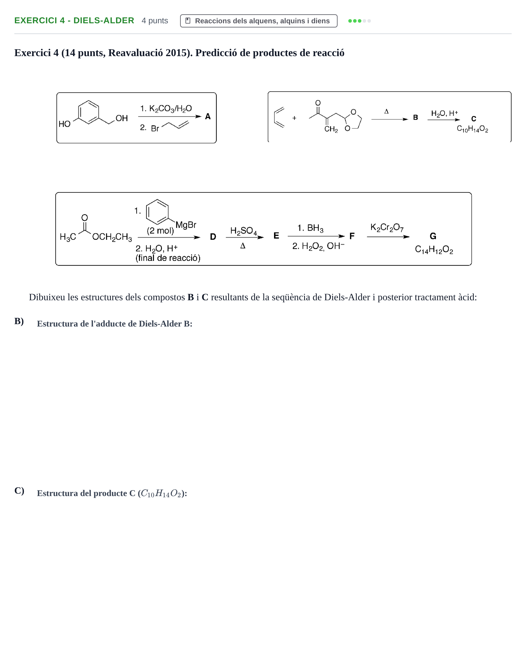 Enunciado: Exercici 4 - Diels-Alder · Química Orgánica II UB 2015