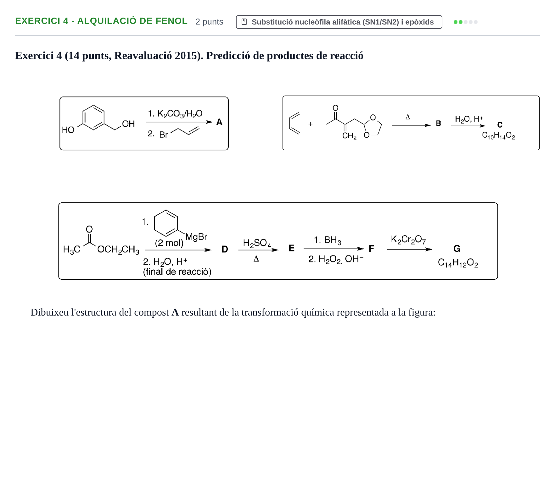 Enunciado: Exercici 4 - Alquilació de fenol · Química Orgánica II UB 2015