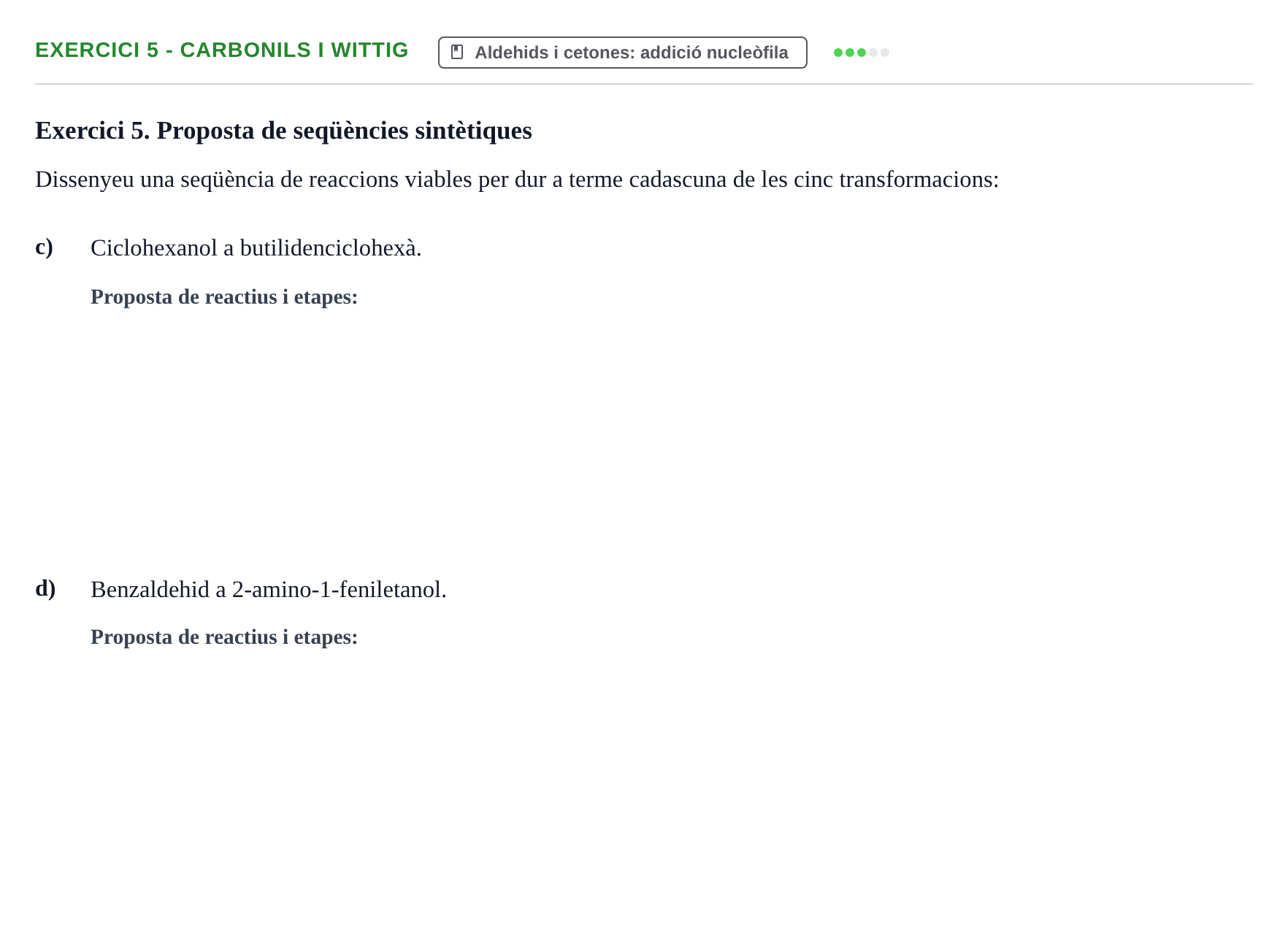 Enunciado: Exercici 5 - Carbonils i Wittig · Química Orgánica II UB 2015
