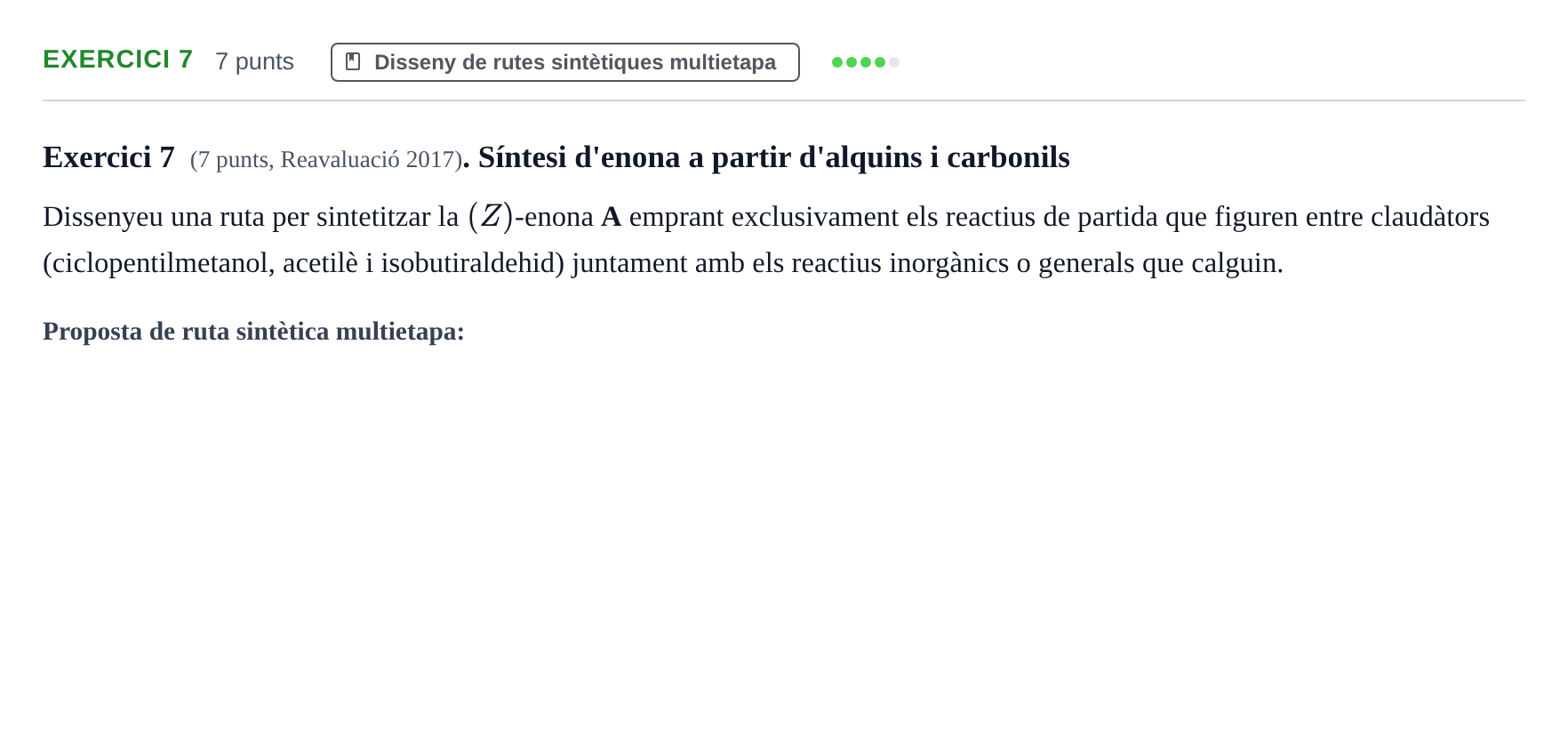 Enunciado: Exercici 7 · Química Orgánica II UB 2015