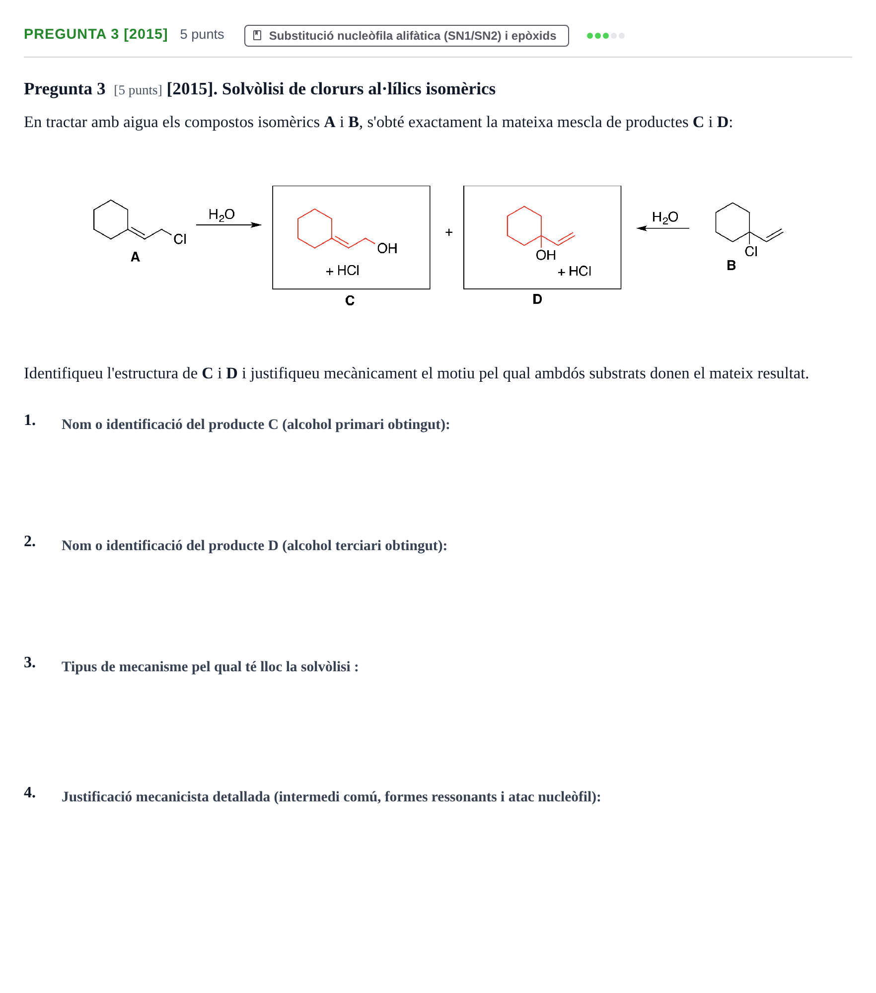 Enunciado: Pregunta 3 [2015] · Química Orgánica II UB 2015